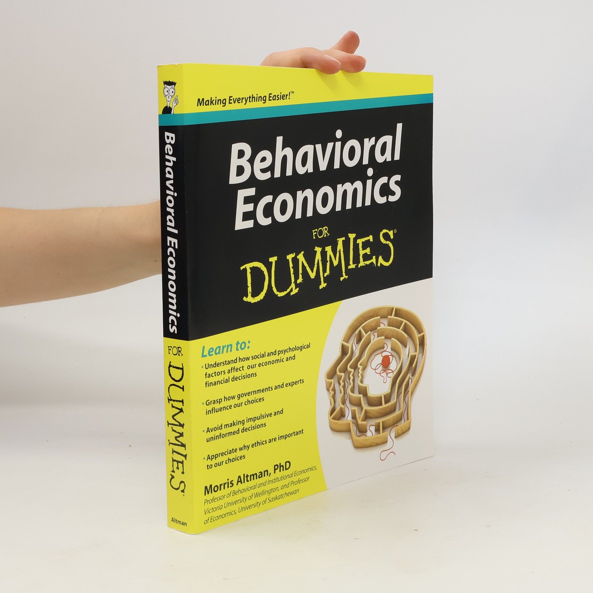 Morris Altman Behavioral Economics for Dummies