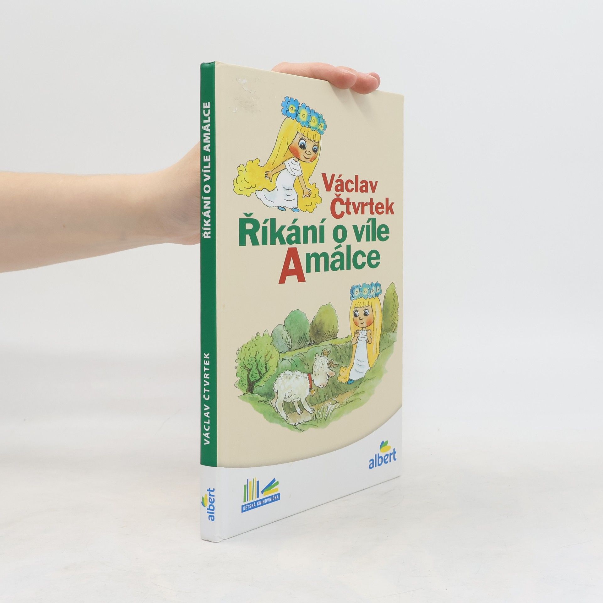 Václav Čtvrtek Říkání o víle Amálce