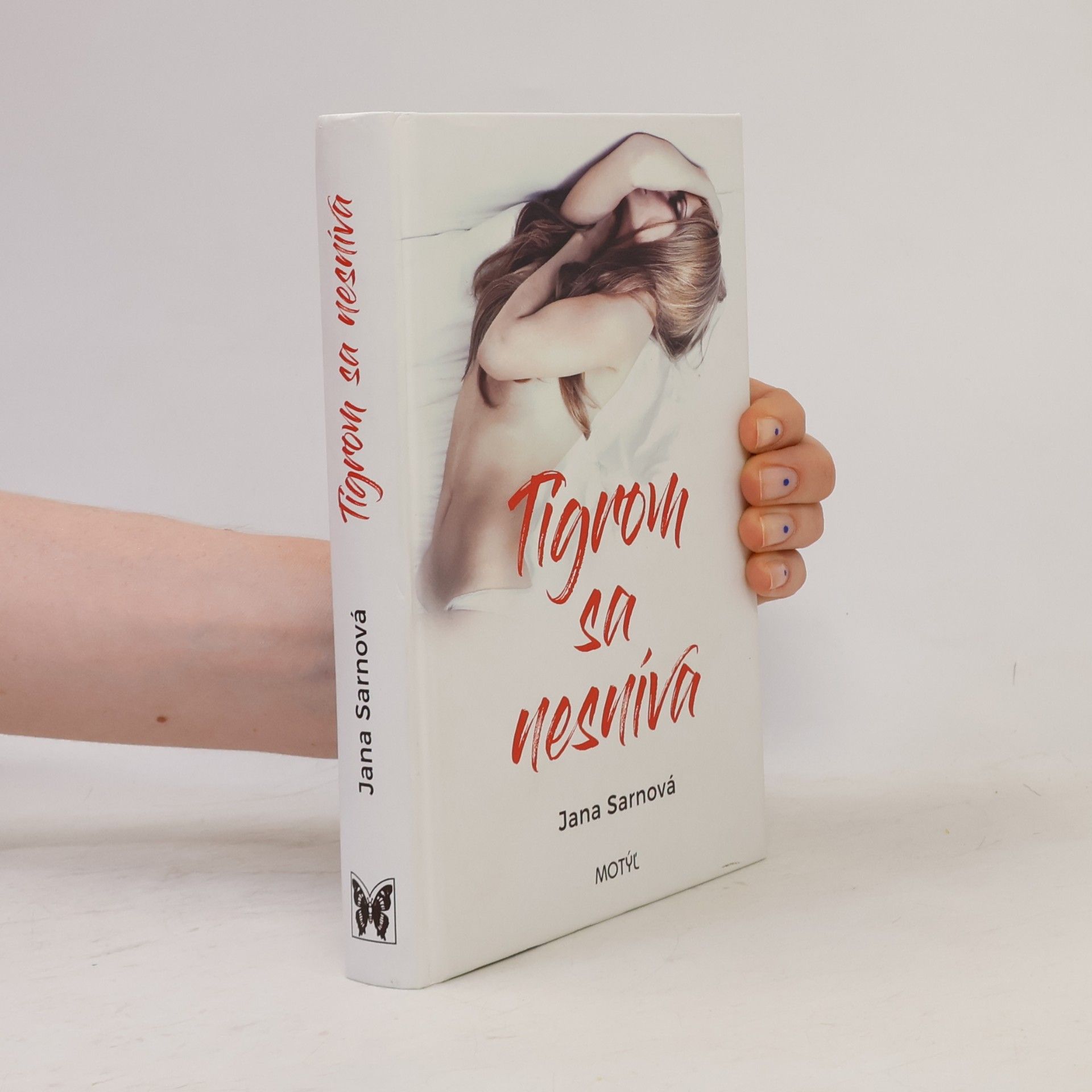 Jana Sarnová Tigrom sa nesníva