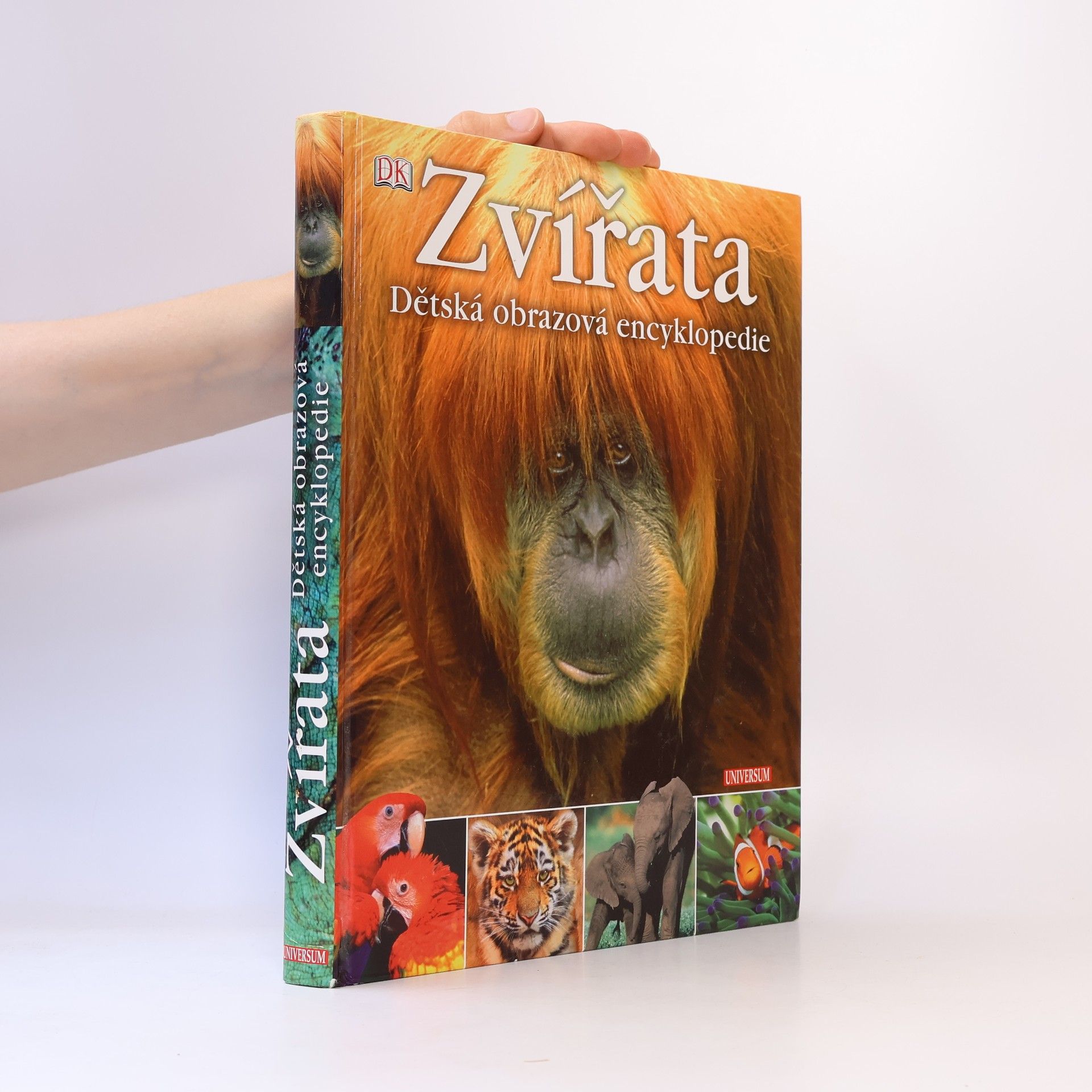 Martin Anděra Zvířata : dětská obrazová encyklopedie