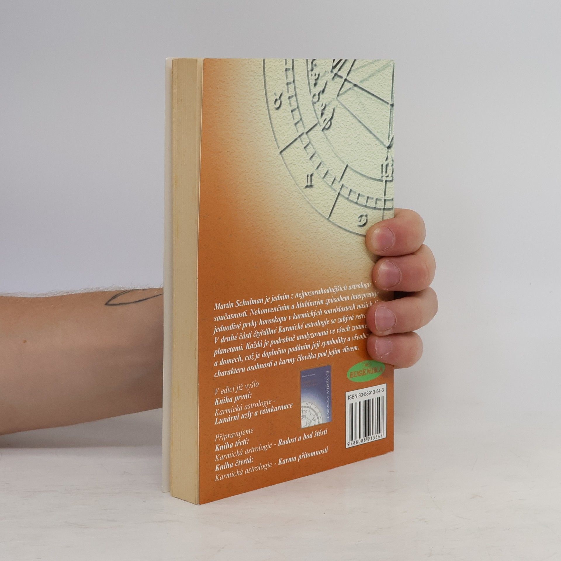 Martin Schulman Karmická astrologie. Kniha 2. Retrográdní planety a reinkarnace