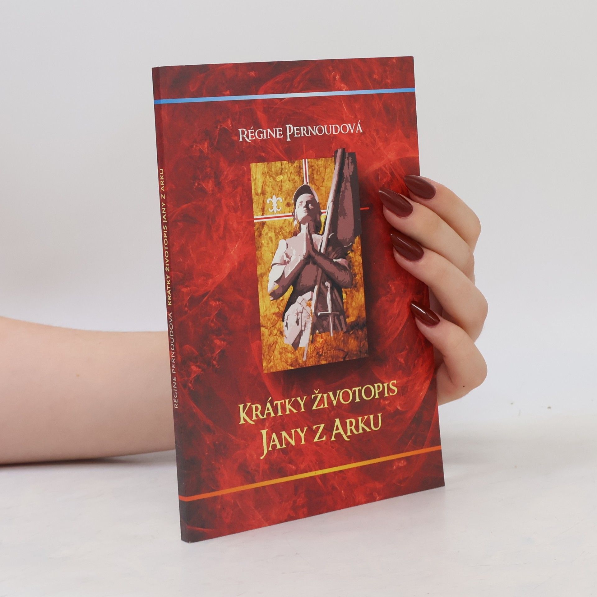 Régine Pernoud Krátky životopis Jany z Arku