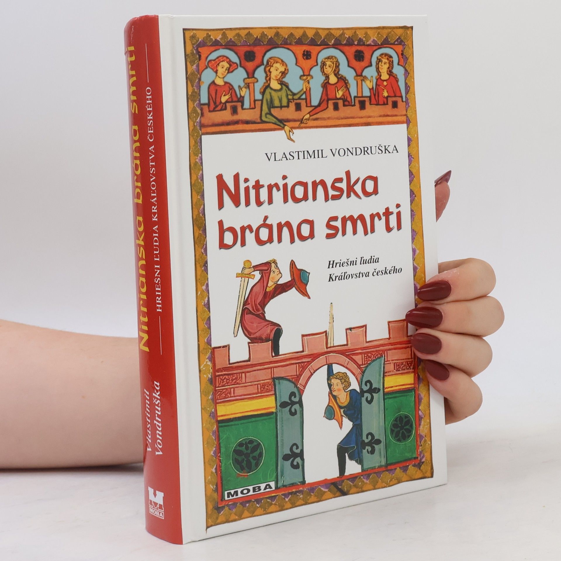 Vlastimil Vondruška Nitrianska brána smrti
