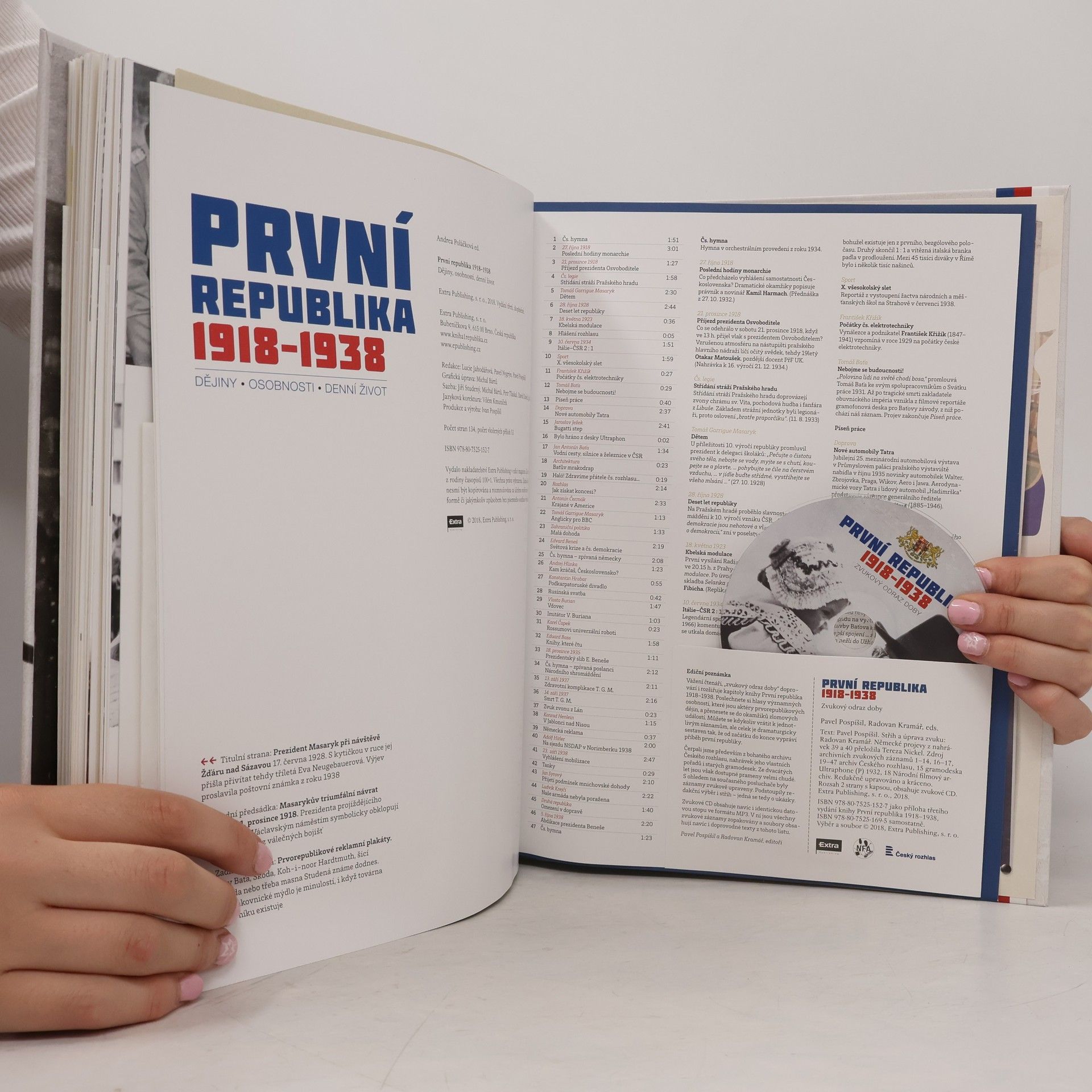 Kolektiv autorů První republika 1918-1938 : dějiny, osobnosti, denní život.