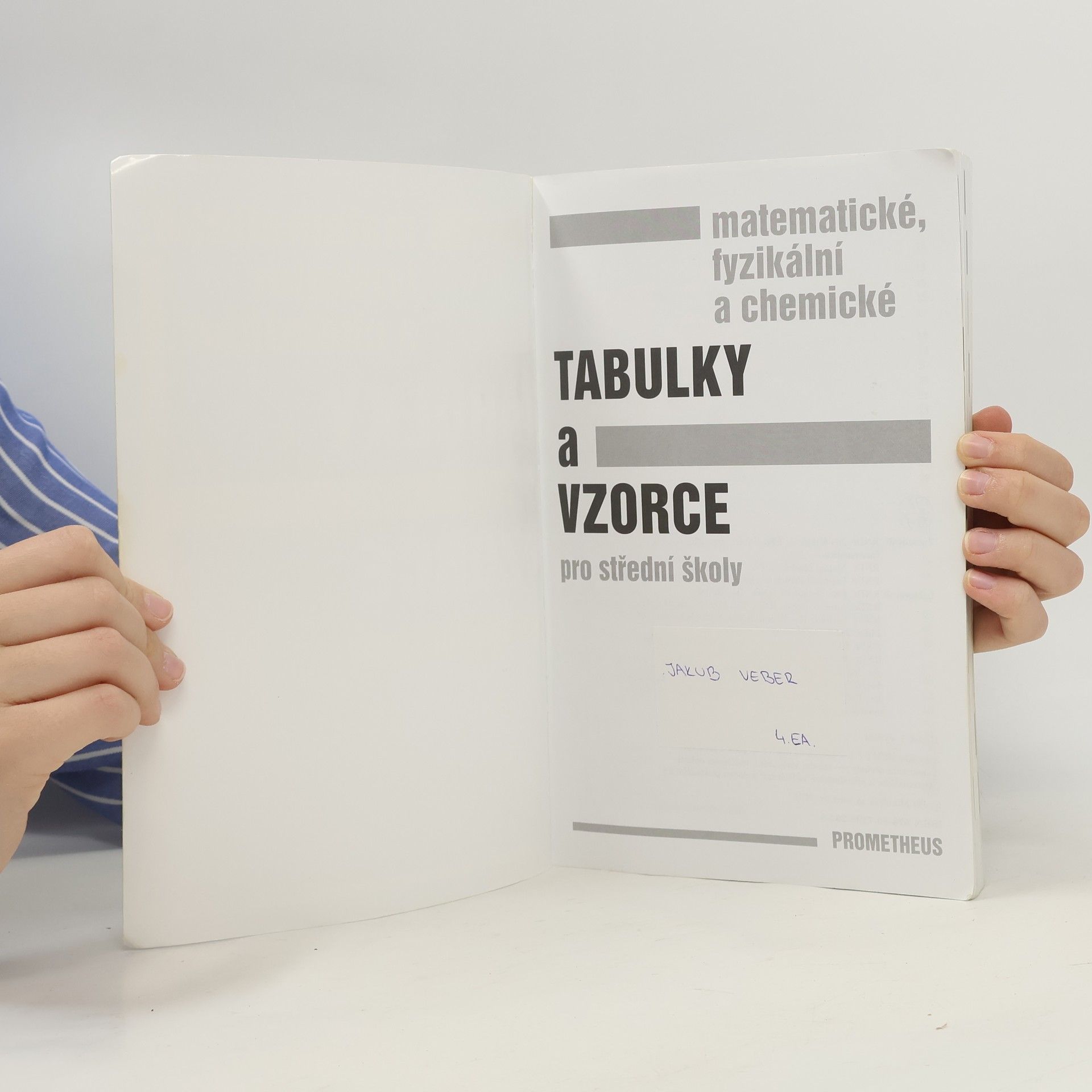 Jiří Mikulčák Matematické, fyzikální a chemické tabulky a vzorce pro střední školy