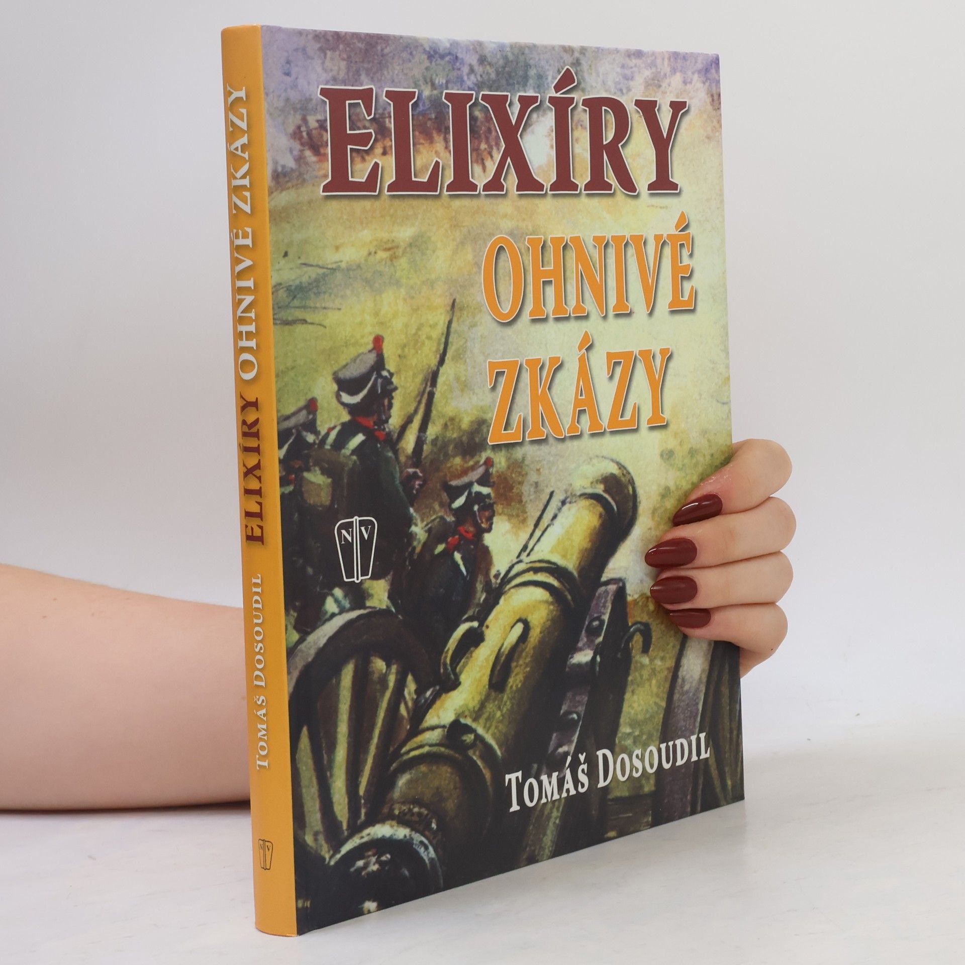 Tomáš Dosoudil Elixíry ohnivé zkázy
