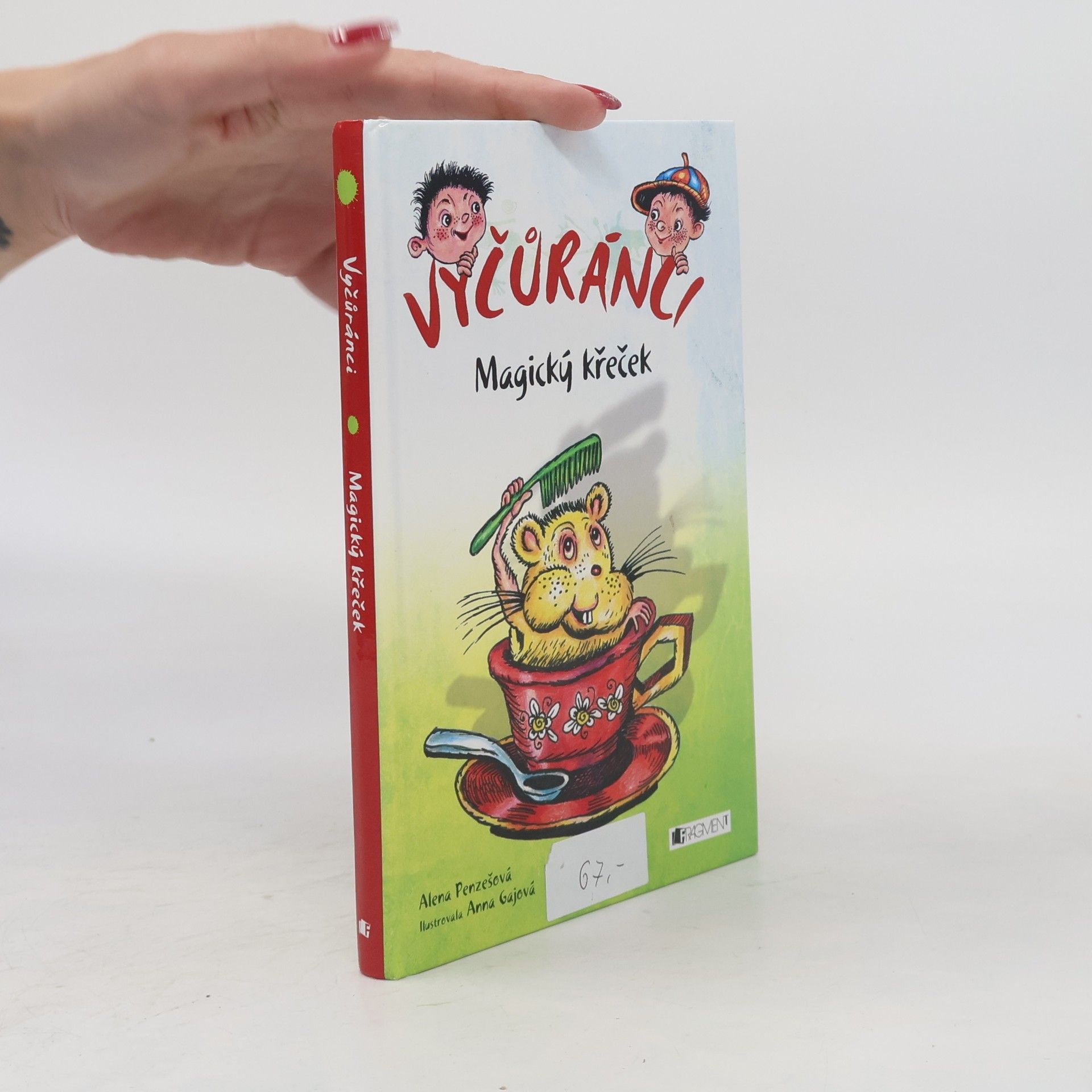 Alena Penzešová Vyčůránci. Magický křeček