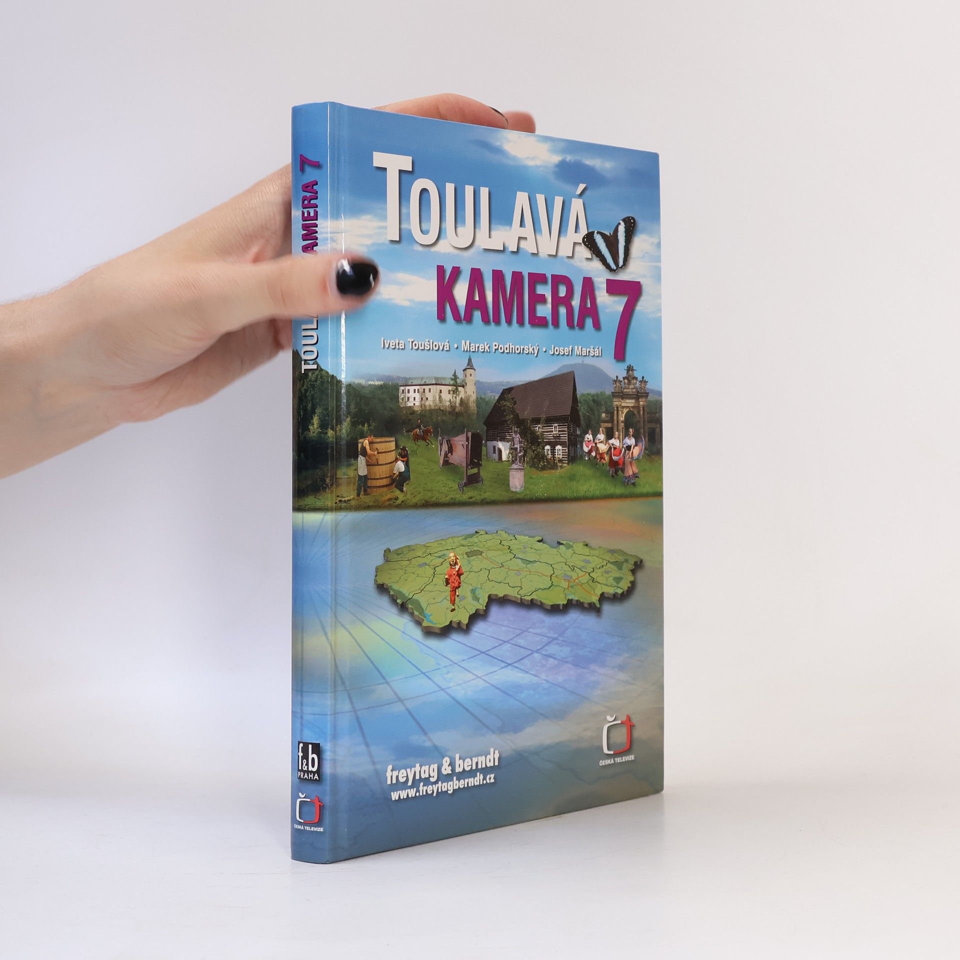 Iveta Toušlová Toulavá kamera 7