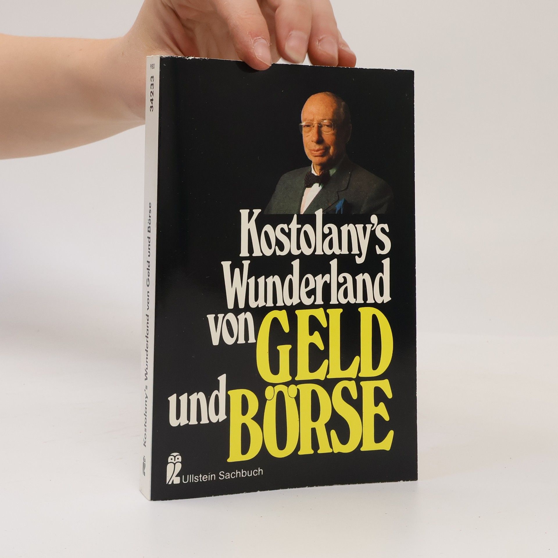 André Kostolany Kostolany's Wunderland von Geld und Börse