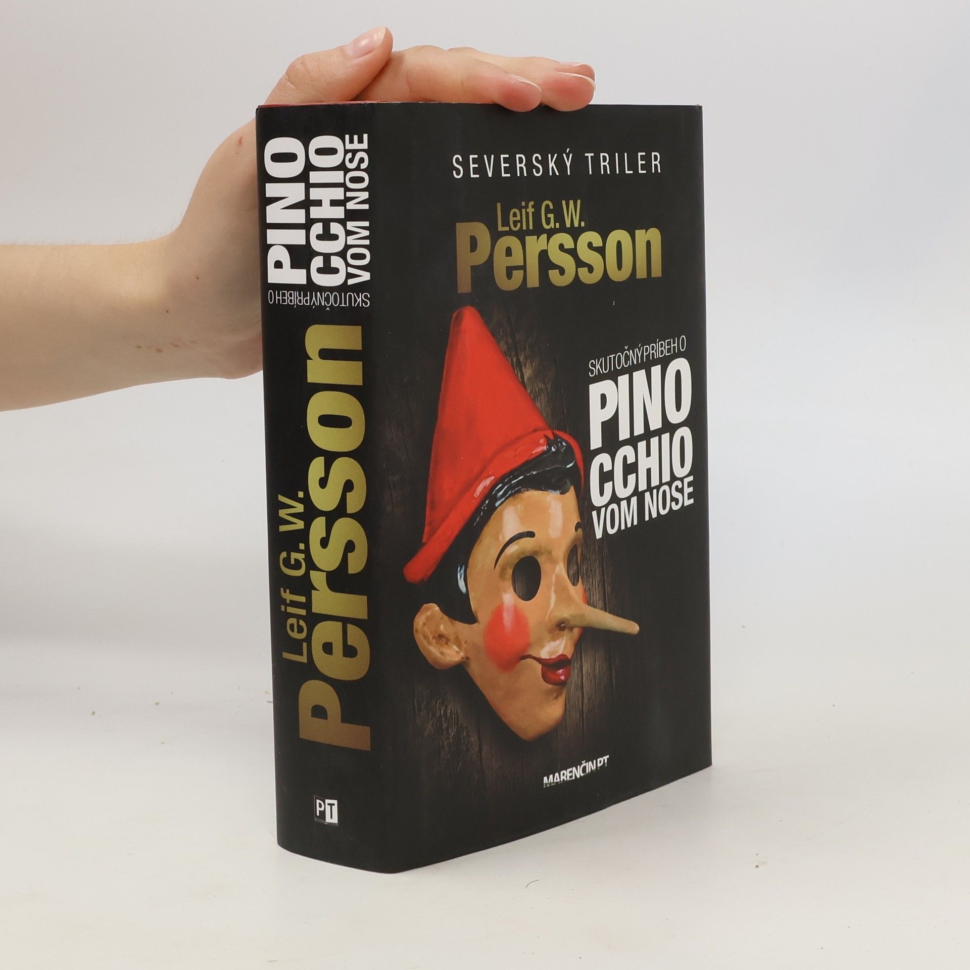 Leif G. W. Persson Skutočný príbeh o Pinocchiovom nose