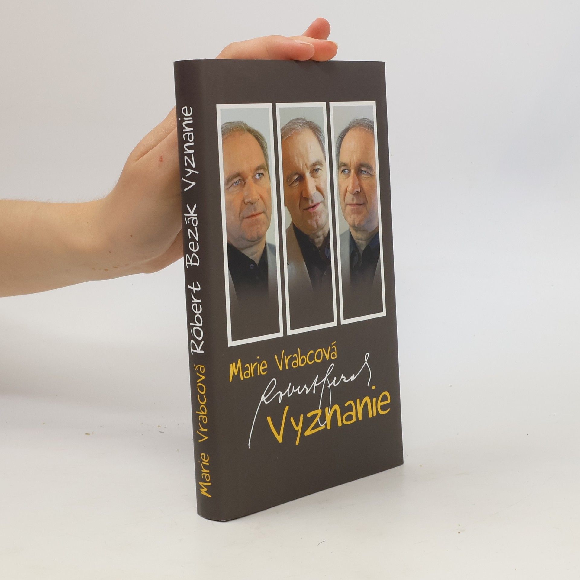 Marie Vrabcová Róbert Bezák: Vyznanie