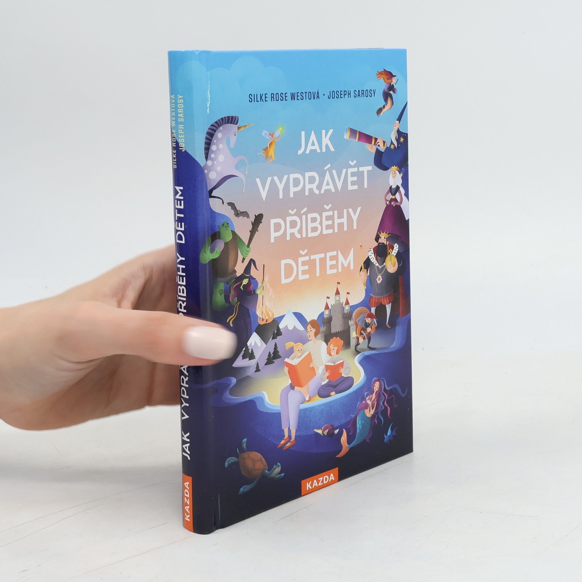 Silke Rose West Jak vyprávět příběhy dětem