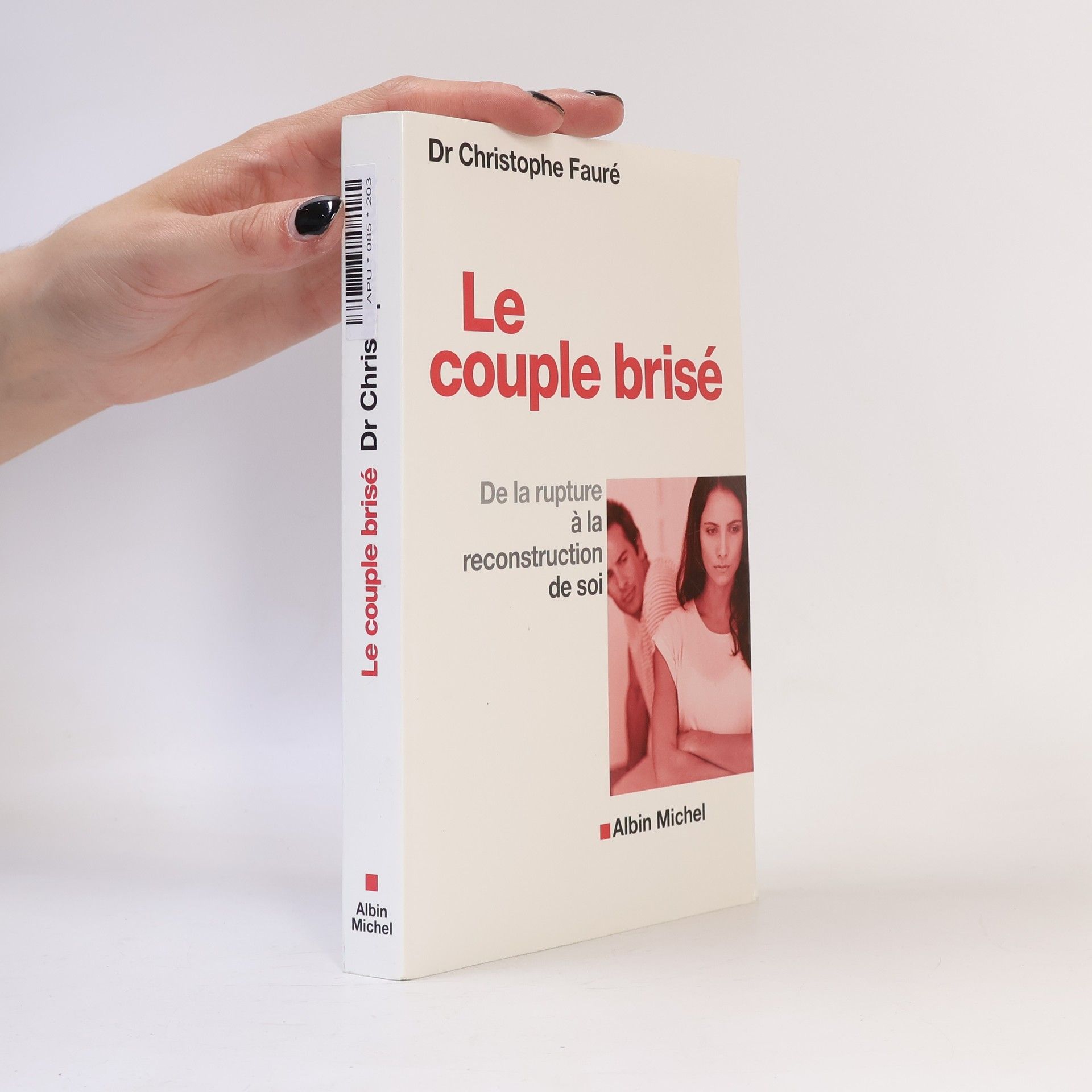 Christophe Fauré Le couple brisé