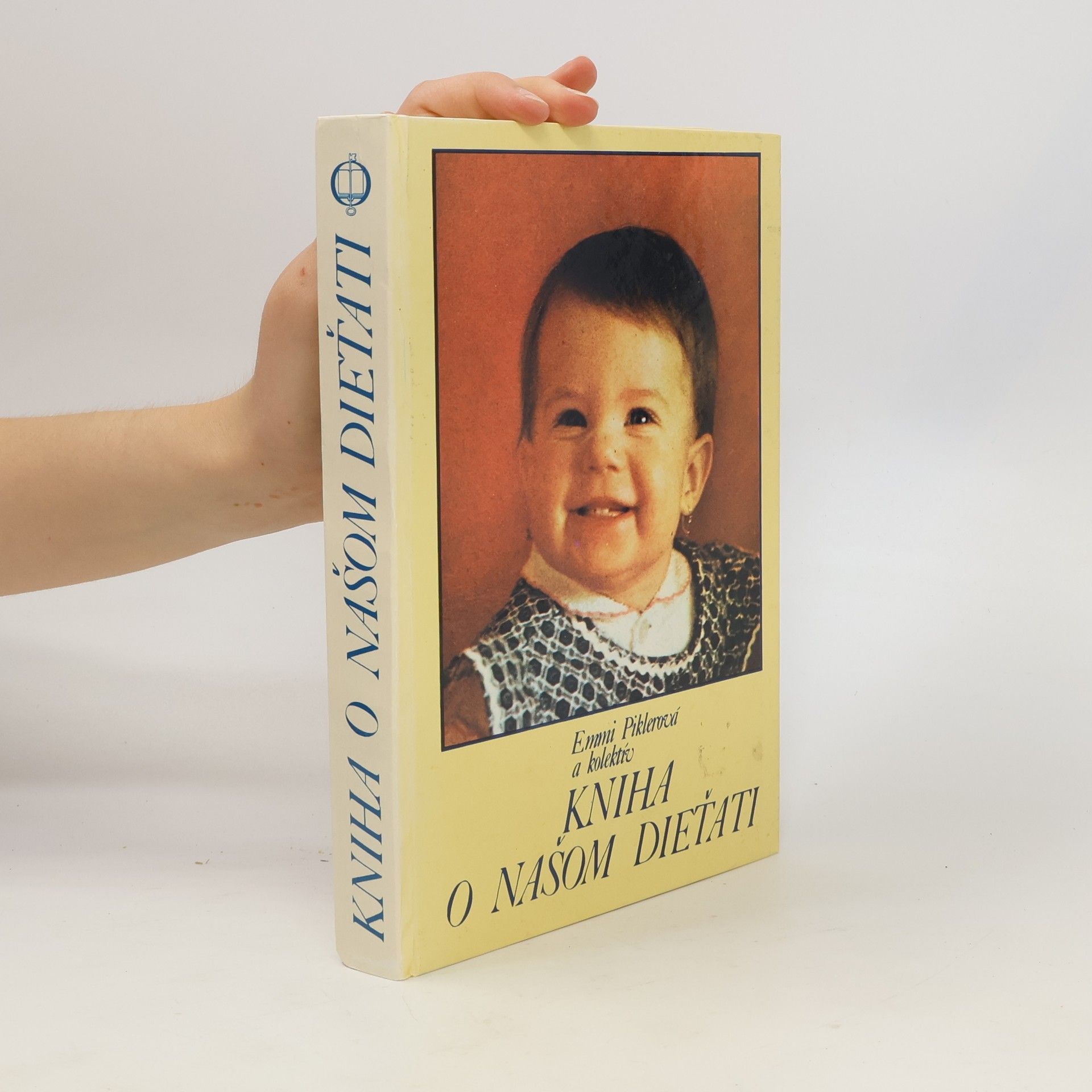 Emmi Pikler Kniha o našom diet'ati