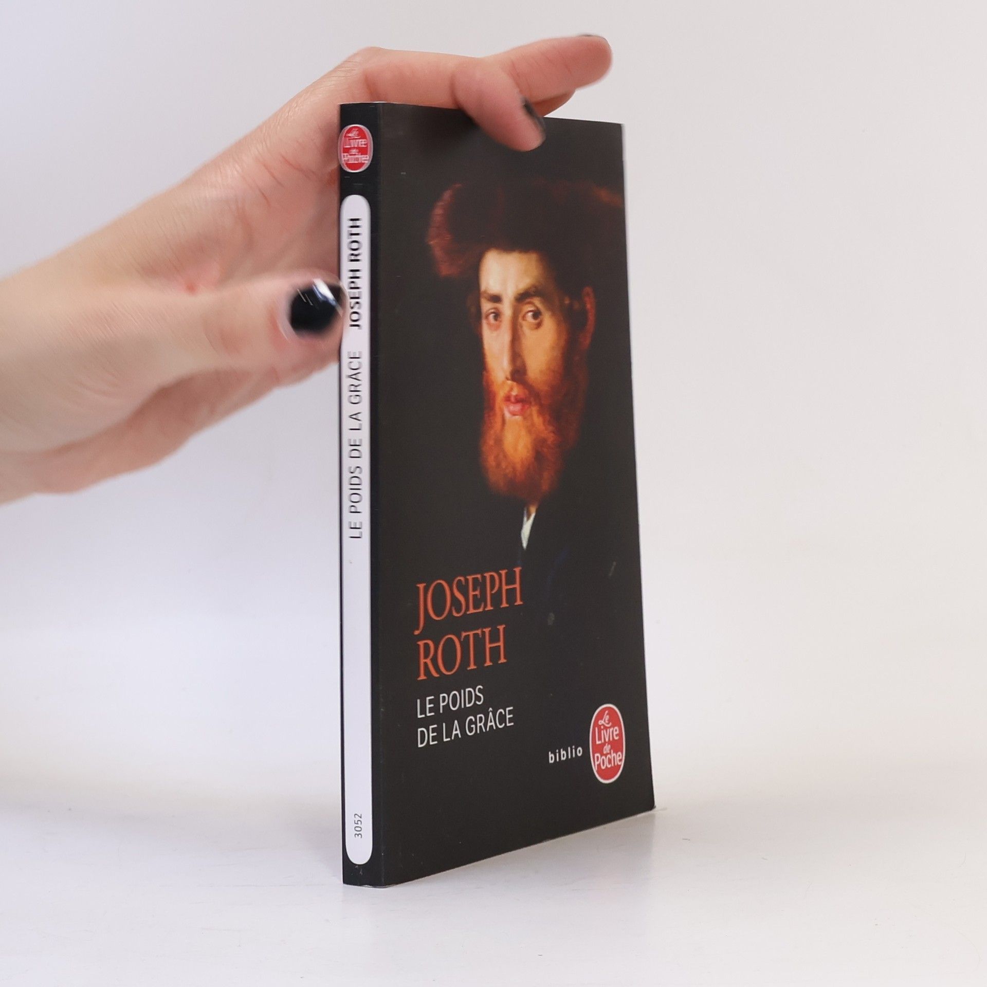 Joseph Roth Le Livre de Poche - 3052: Le Poids de la Grâce