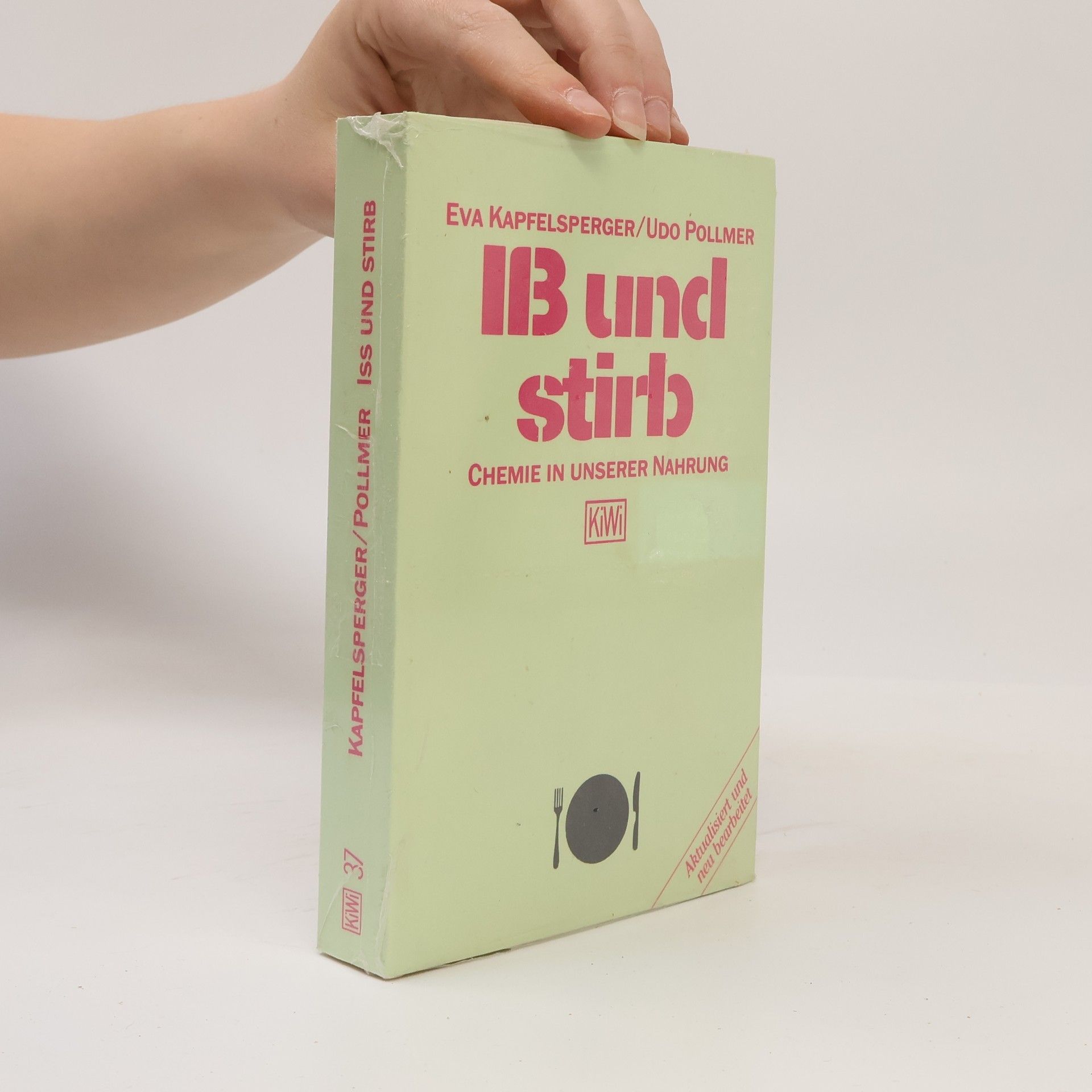 Eva Kapfelsperger Iß und stirb