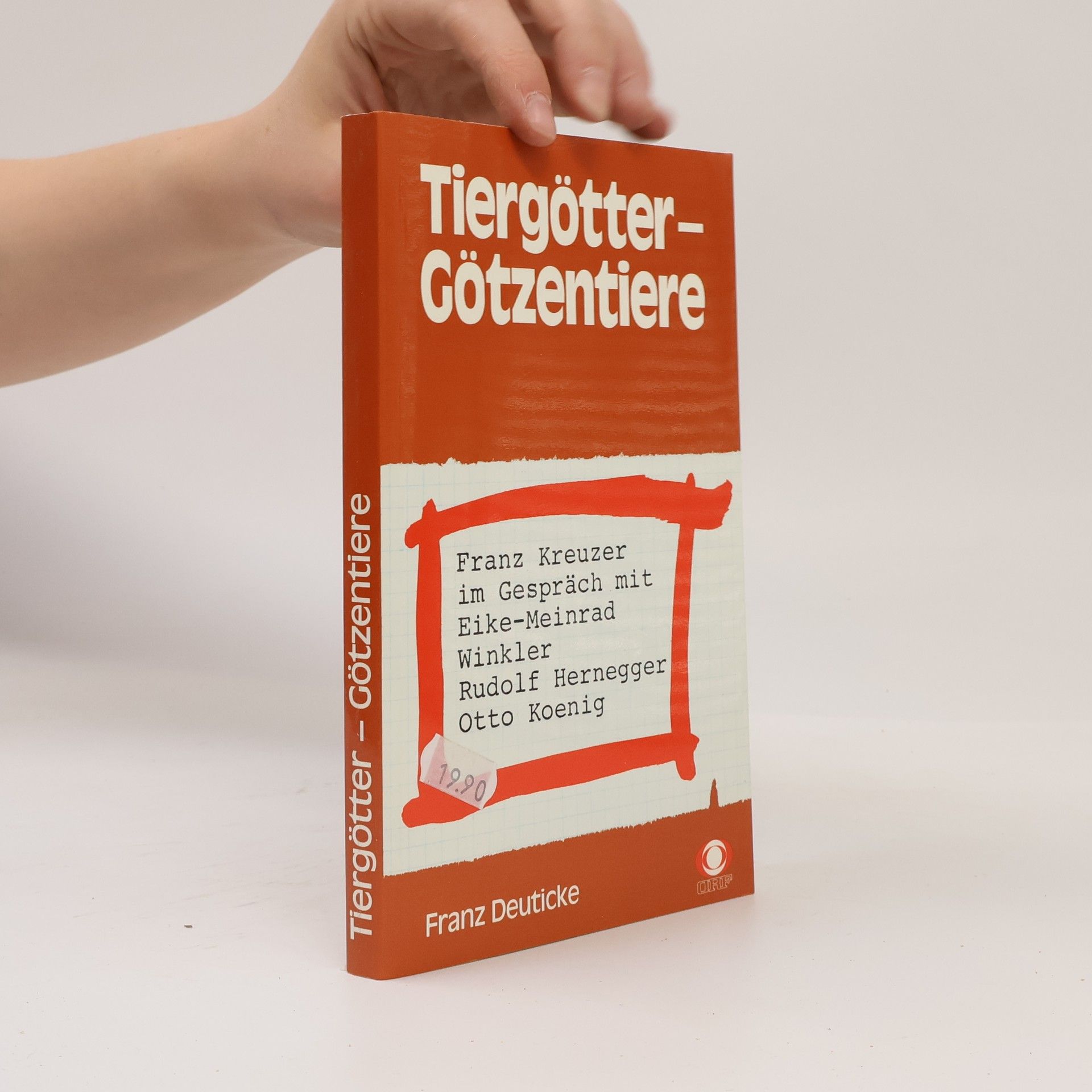 Franz Kreuder Tiergötter - Götzentiere