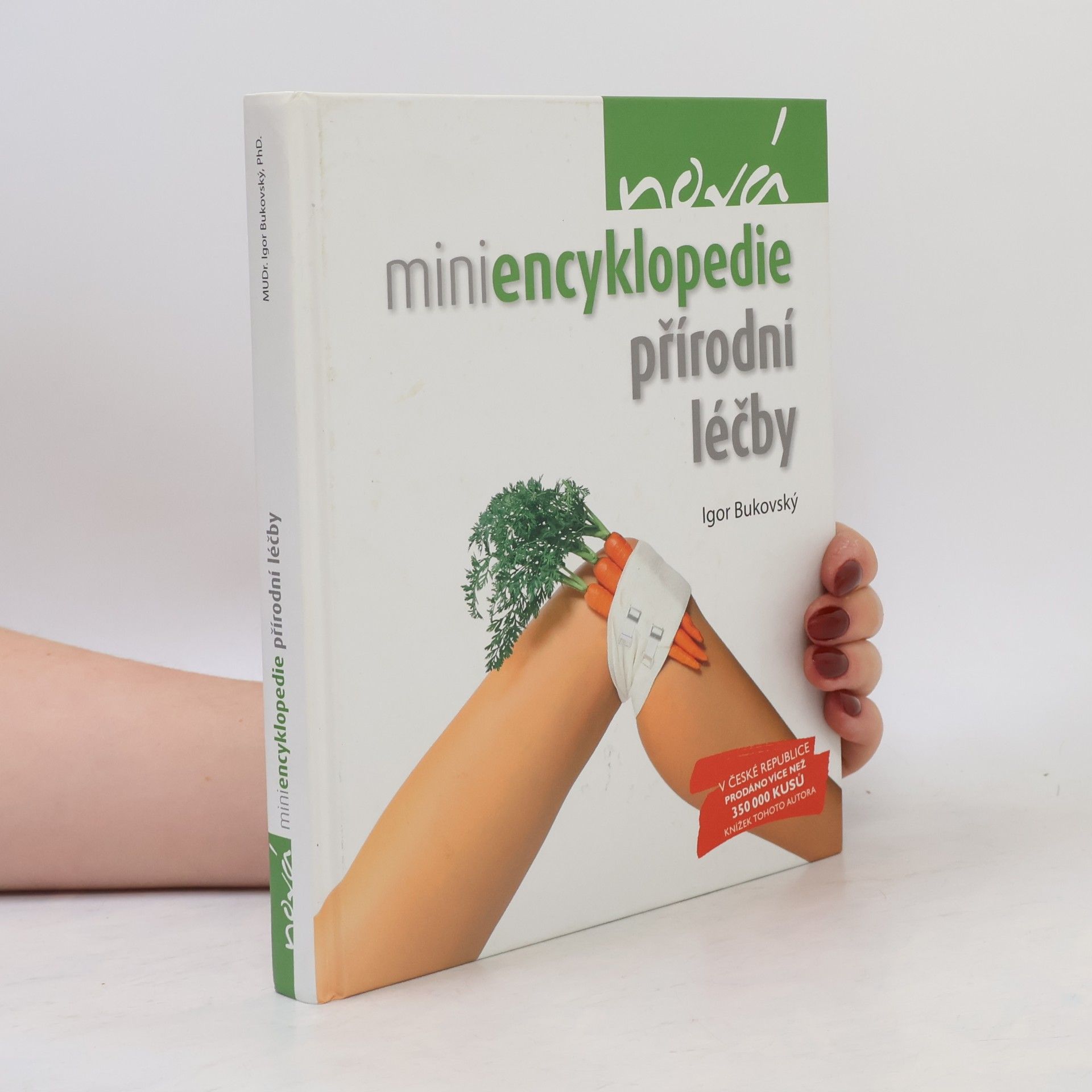 Igor Bukovský Nová miniencyklopedie přírodní léčby