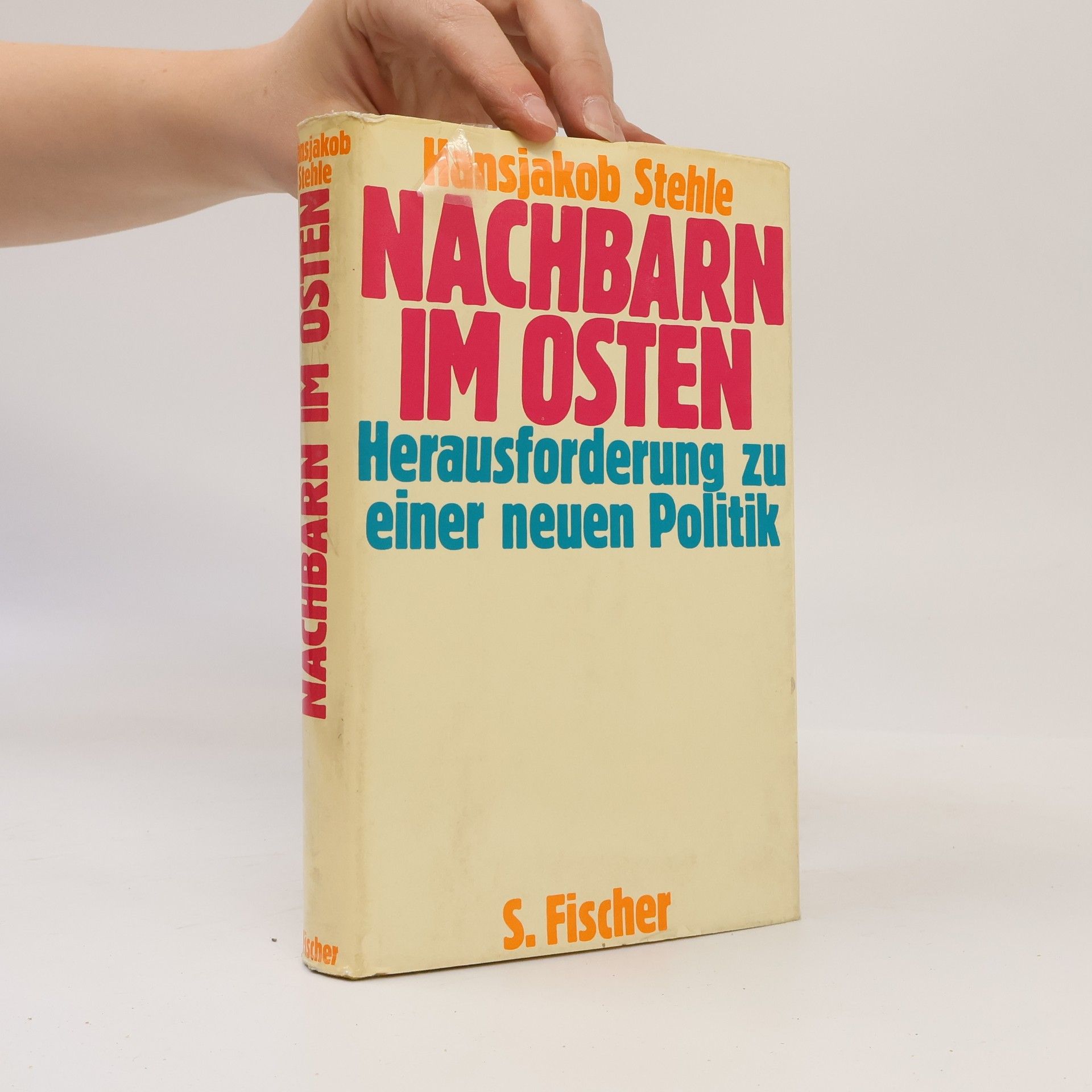 Hansjakob Stehle Nachbarn im Osten