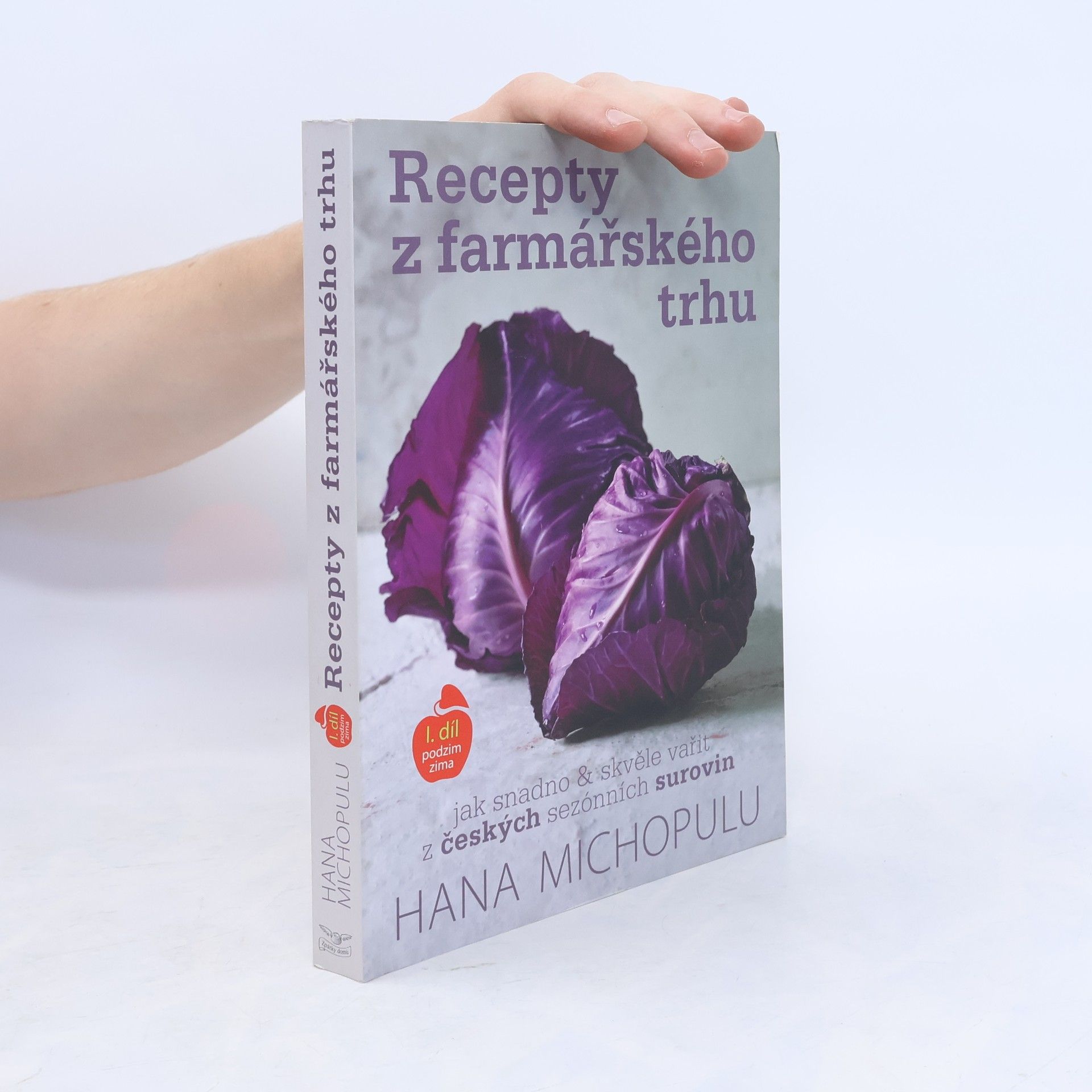 Hana Michopulu Recepty z farmářského trhu