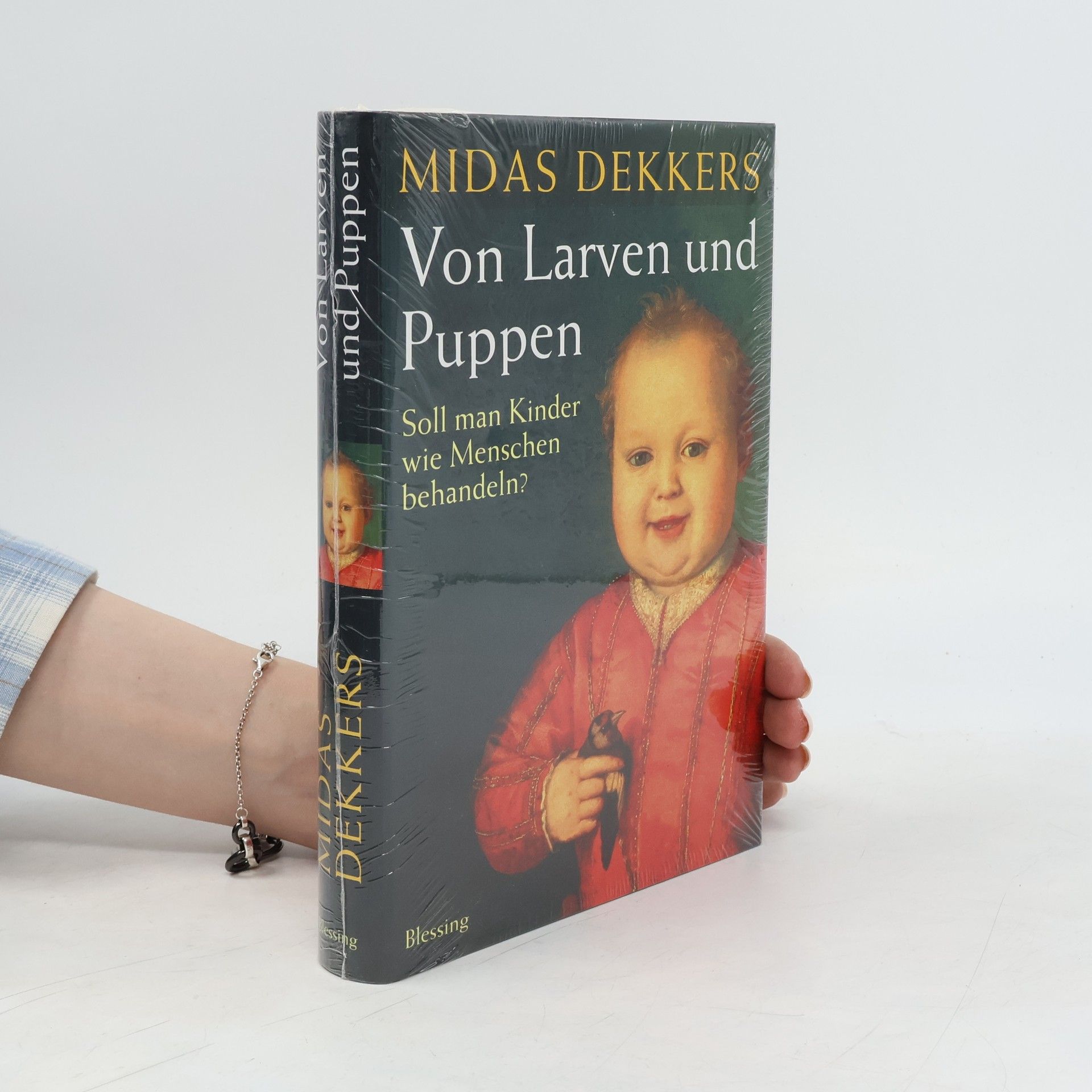 Midas Dekkers Von Larven und Puppen