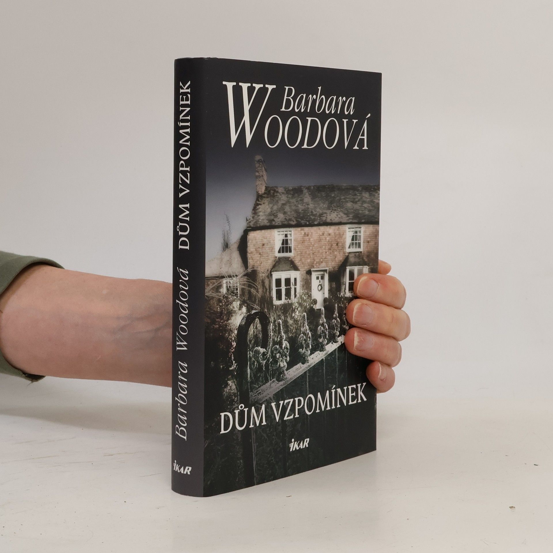 Barbara Wood Dům vzpomínek