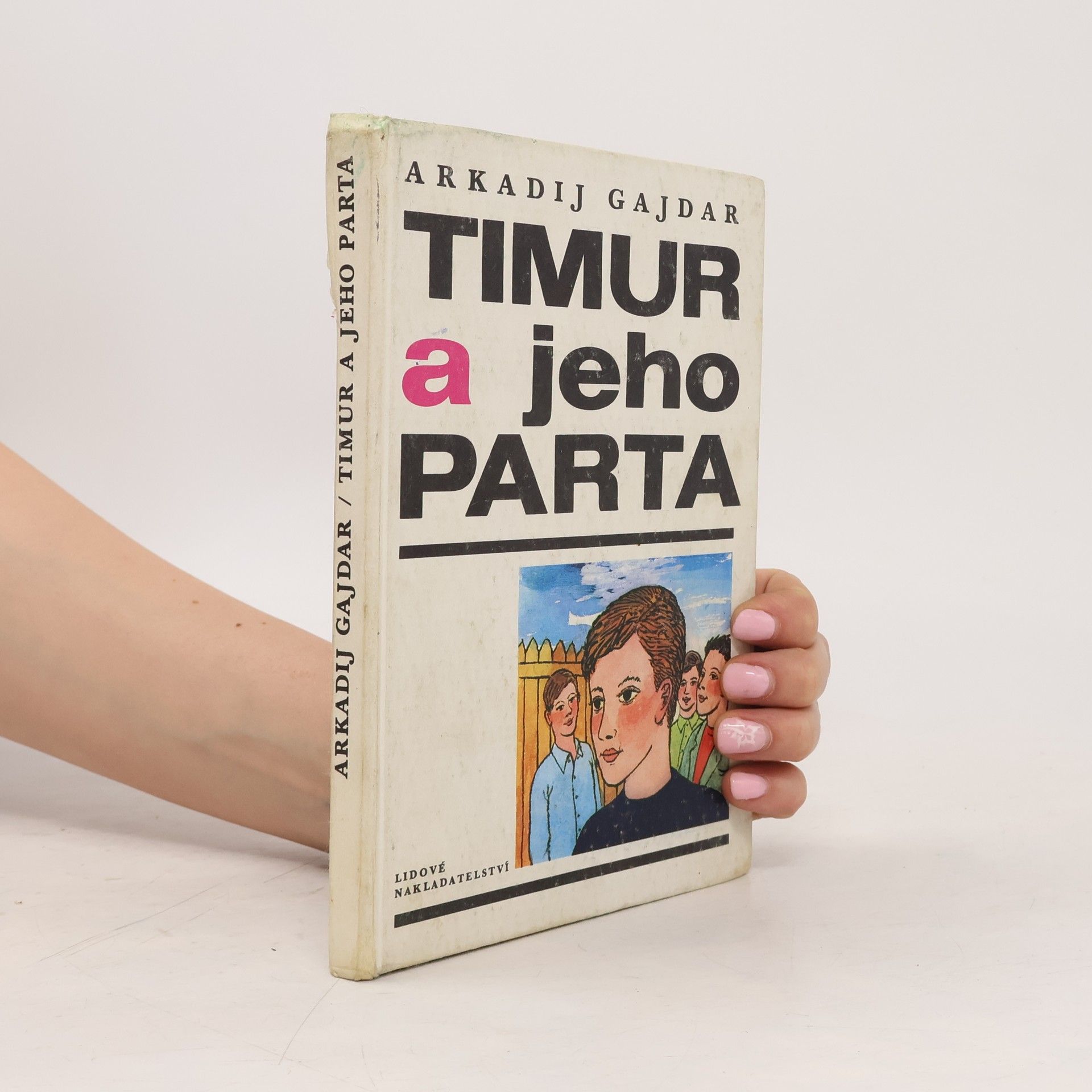 Arkadij Petrovič Gajdar Timur a jeho parta