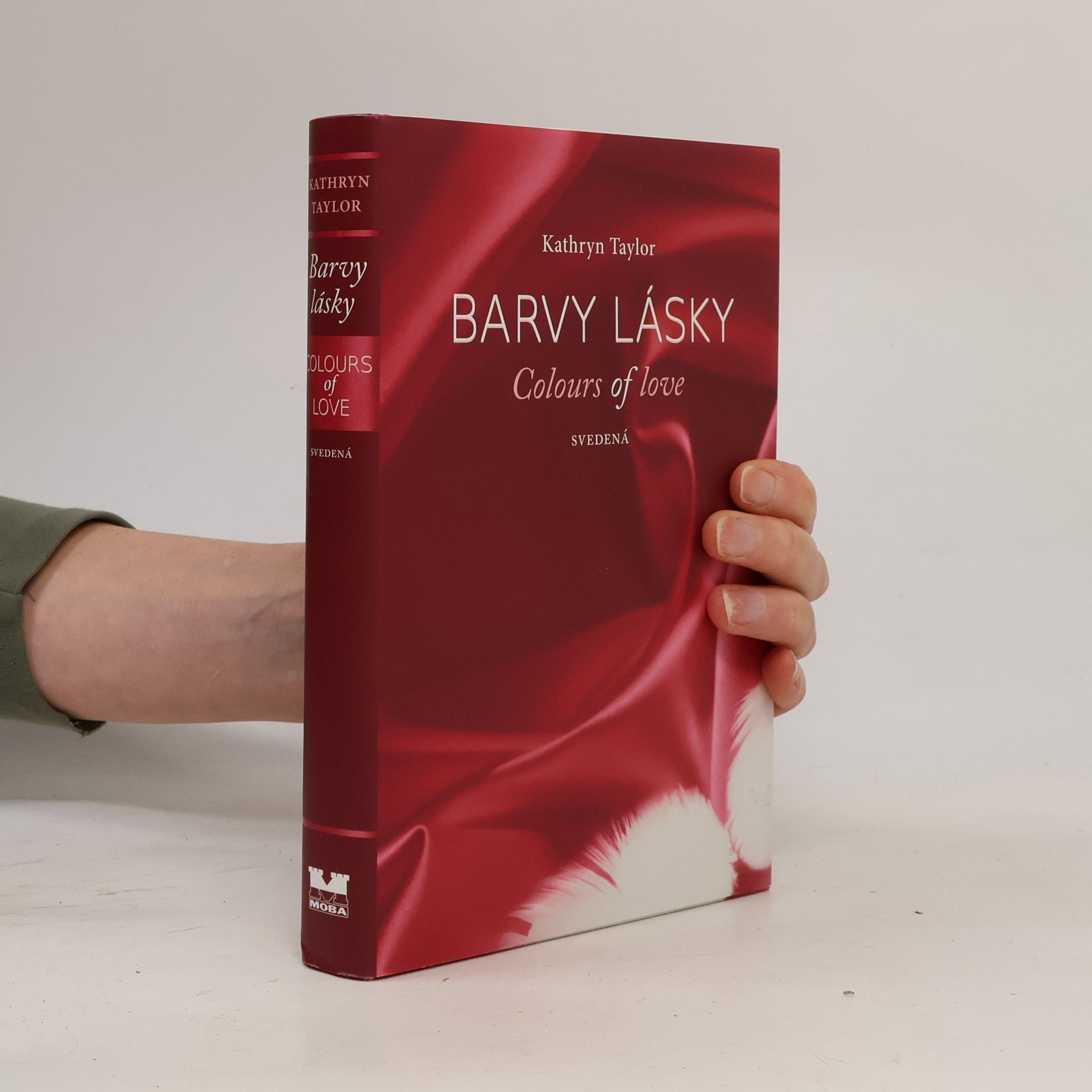 Kathryn Taylor Svedená. Barva lásky IV.