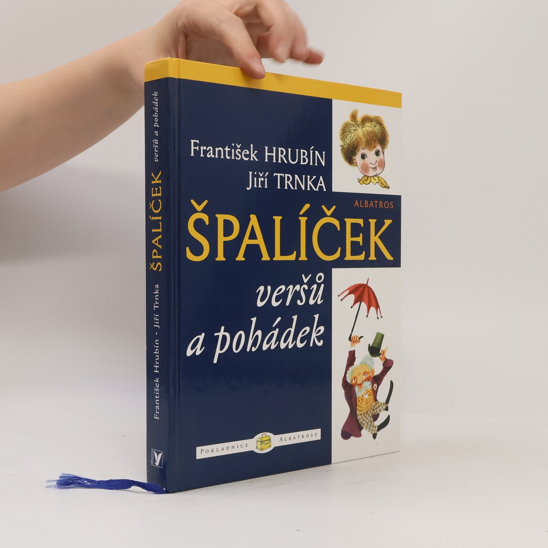 František Hrubín Špalíček veršů a pohádek