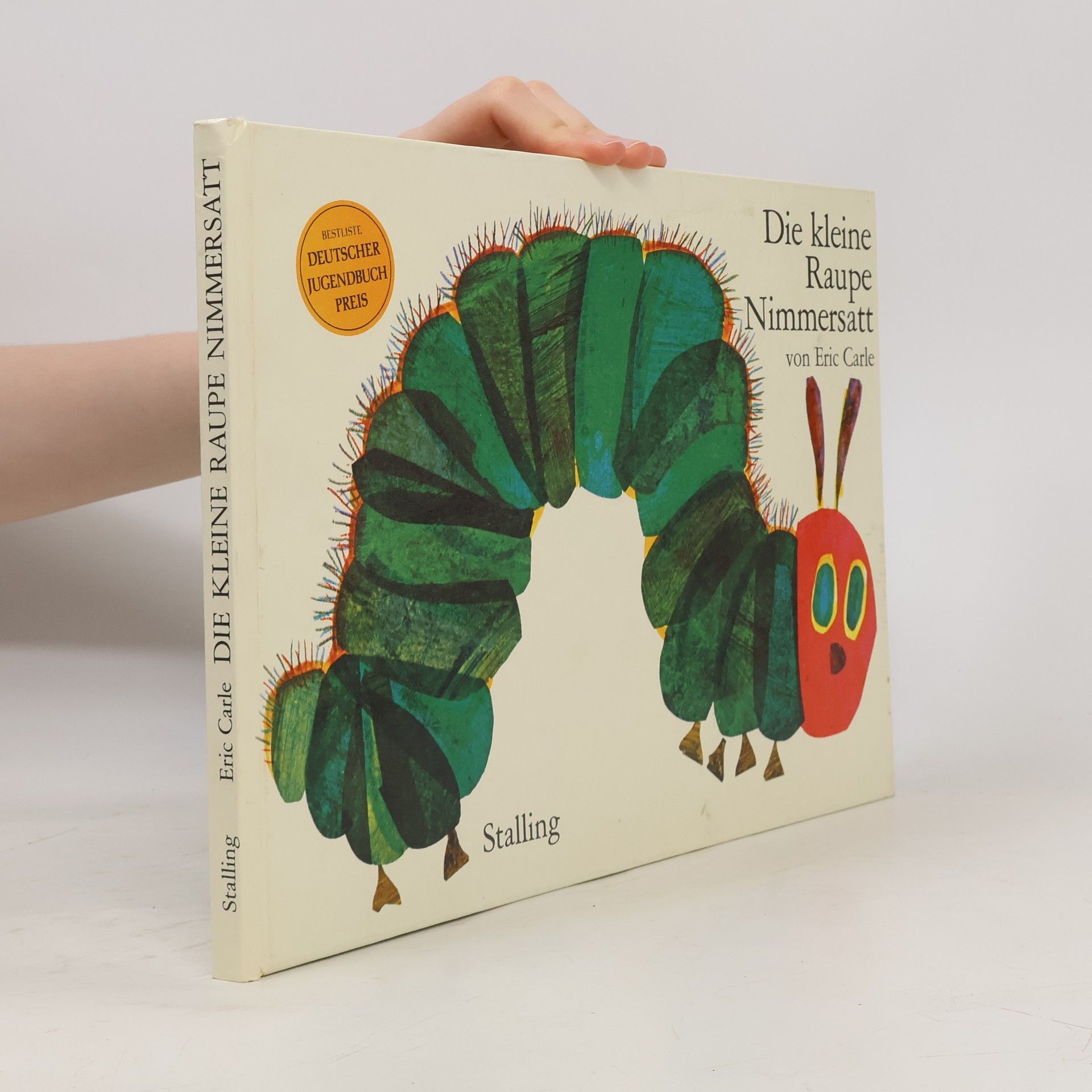 Eric Carle Die kleine Raupe Nimmersatt