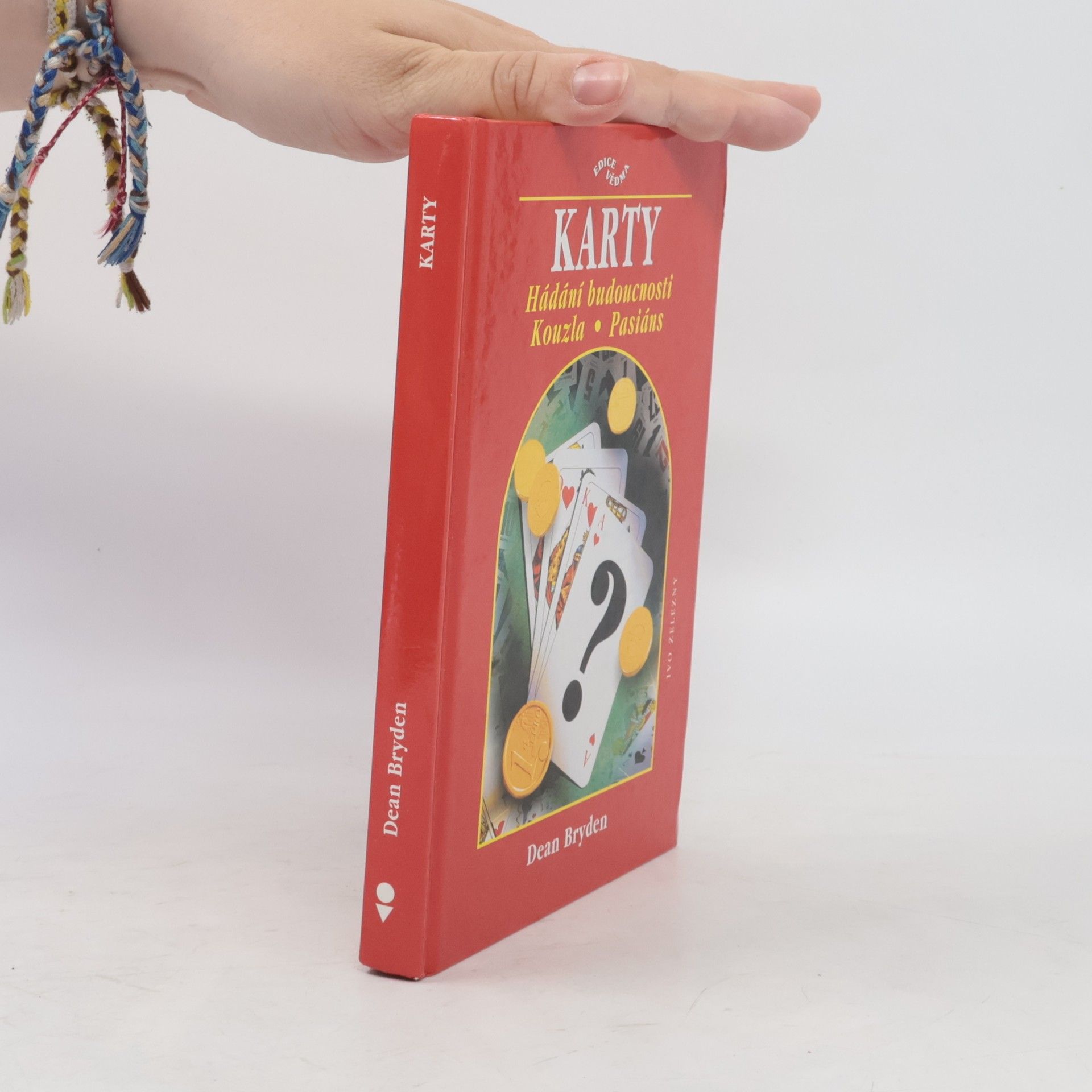 Karty : hádání budoucnosti - kouzla - pasiáns