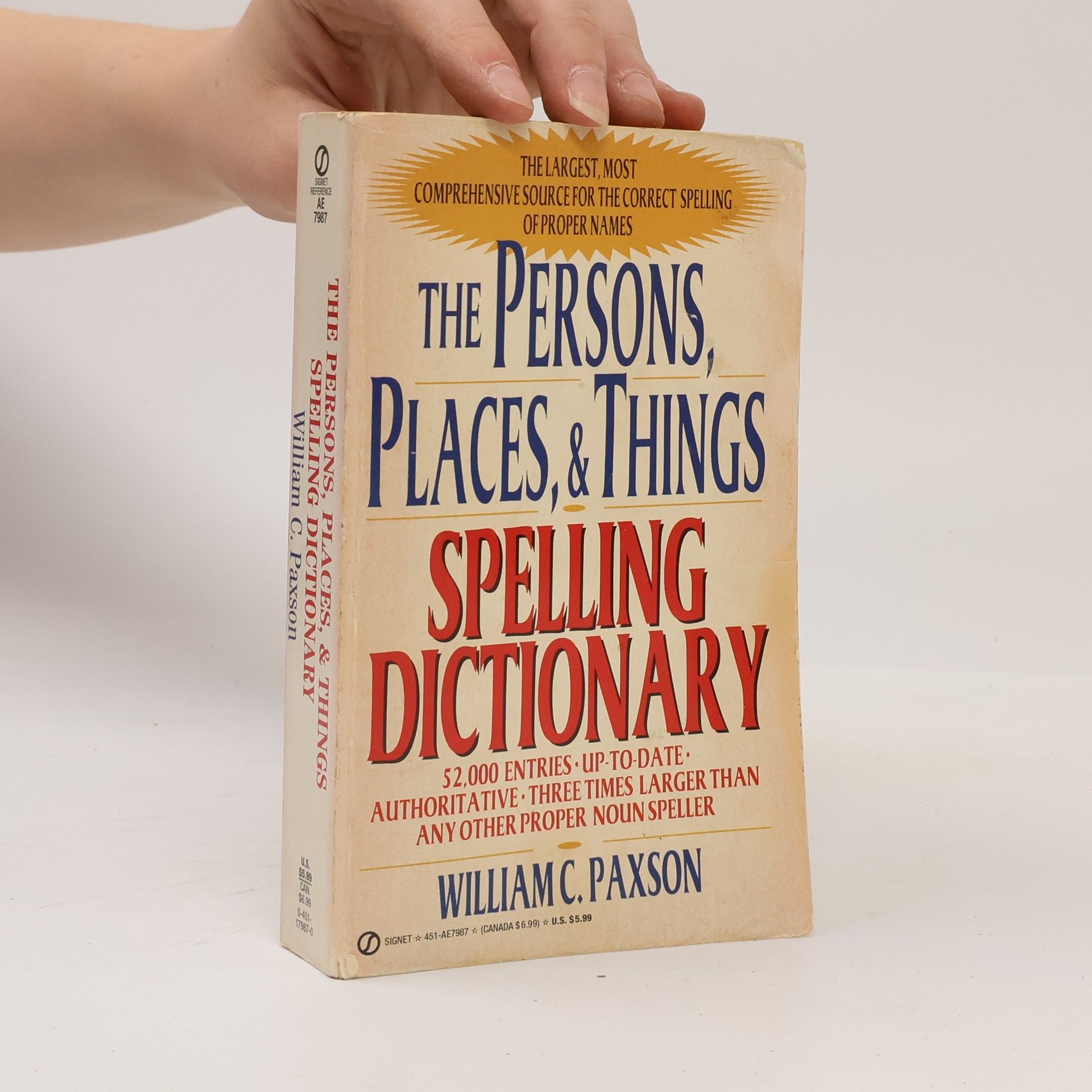 William C. Paxson Persons, Places and Things Spelling Dictionary