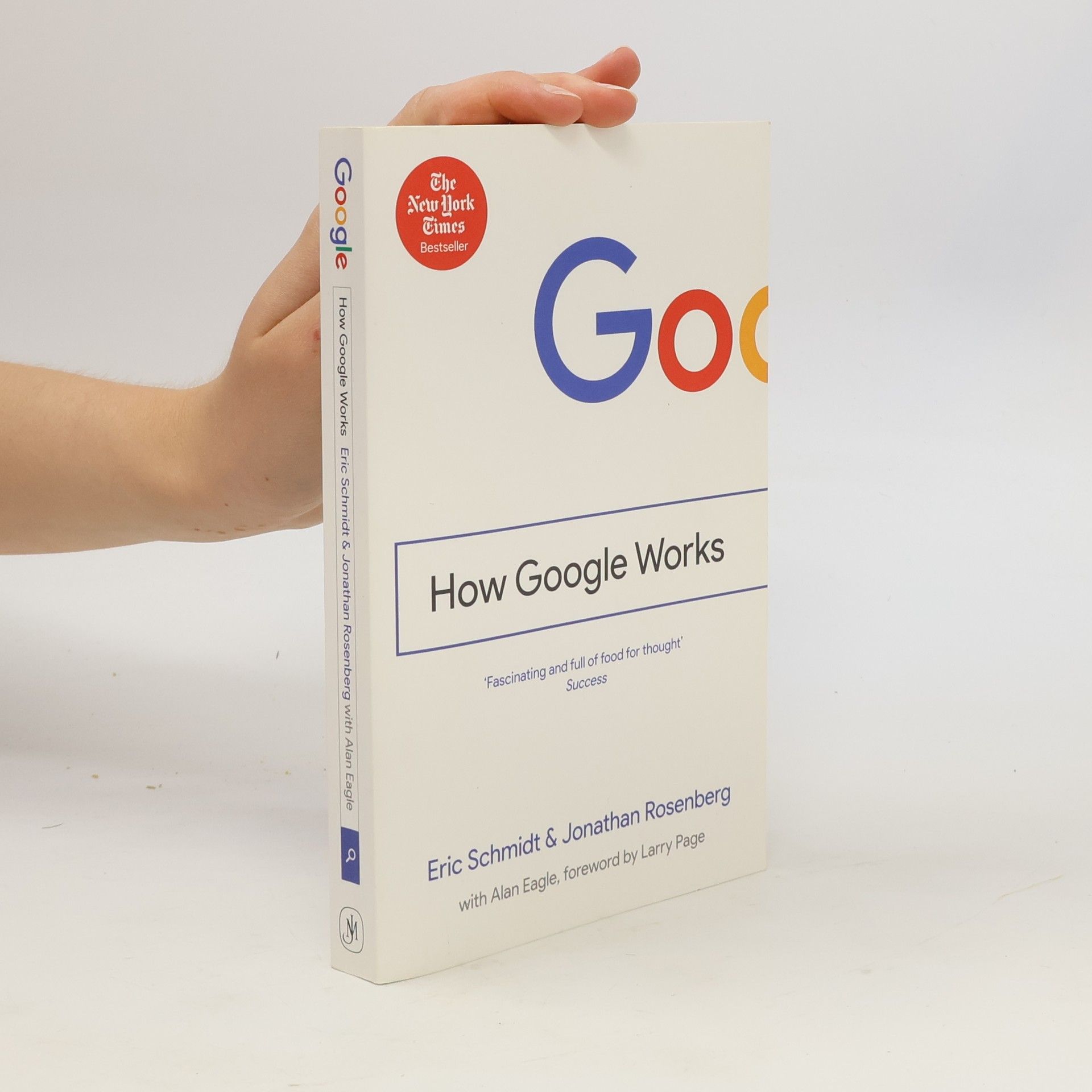 Eric Schmidt How Google works