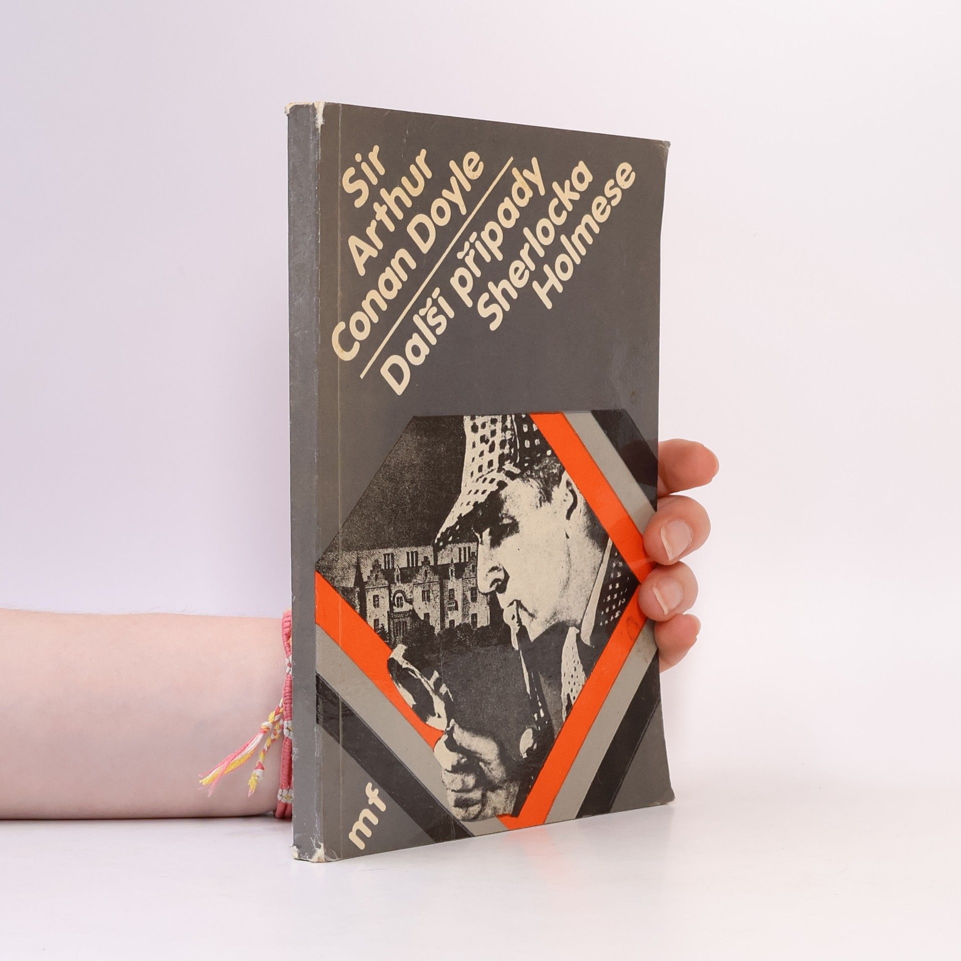 Arthur Conan Doyle Další případy Sherlocka Holmese