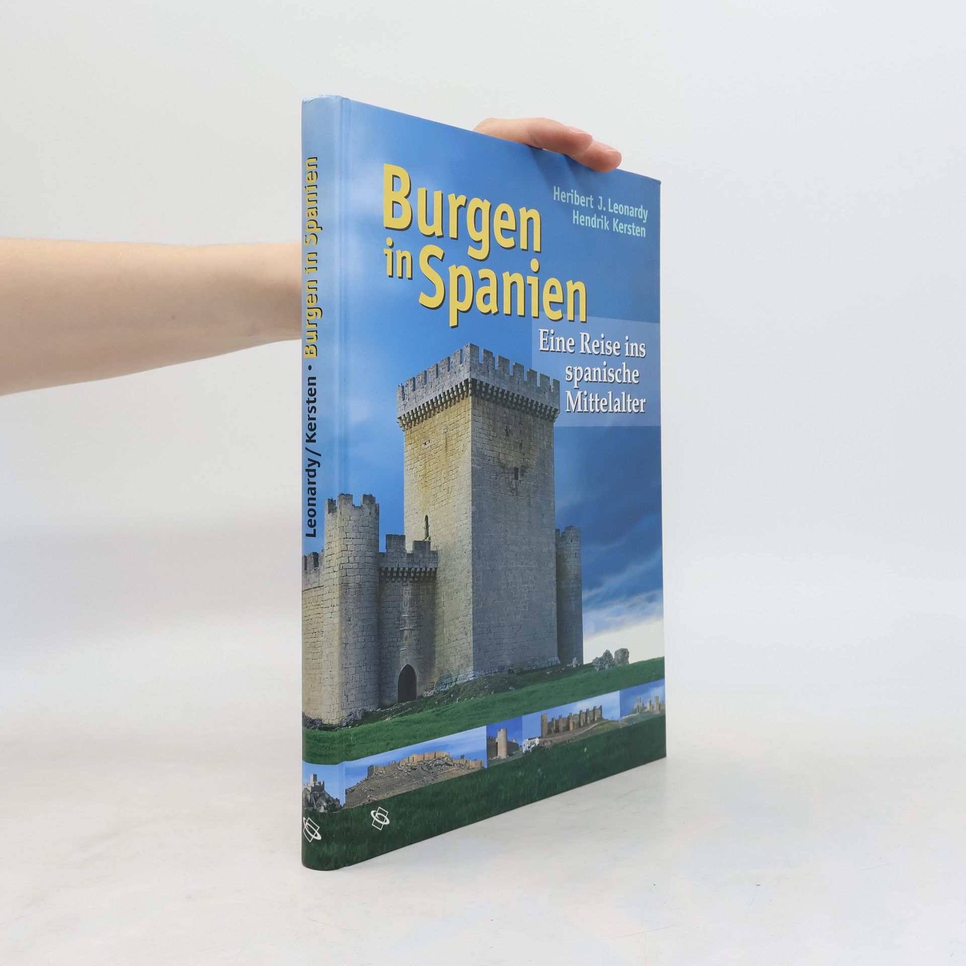 Heribert J. Leonardy Burgen in Spanien
