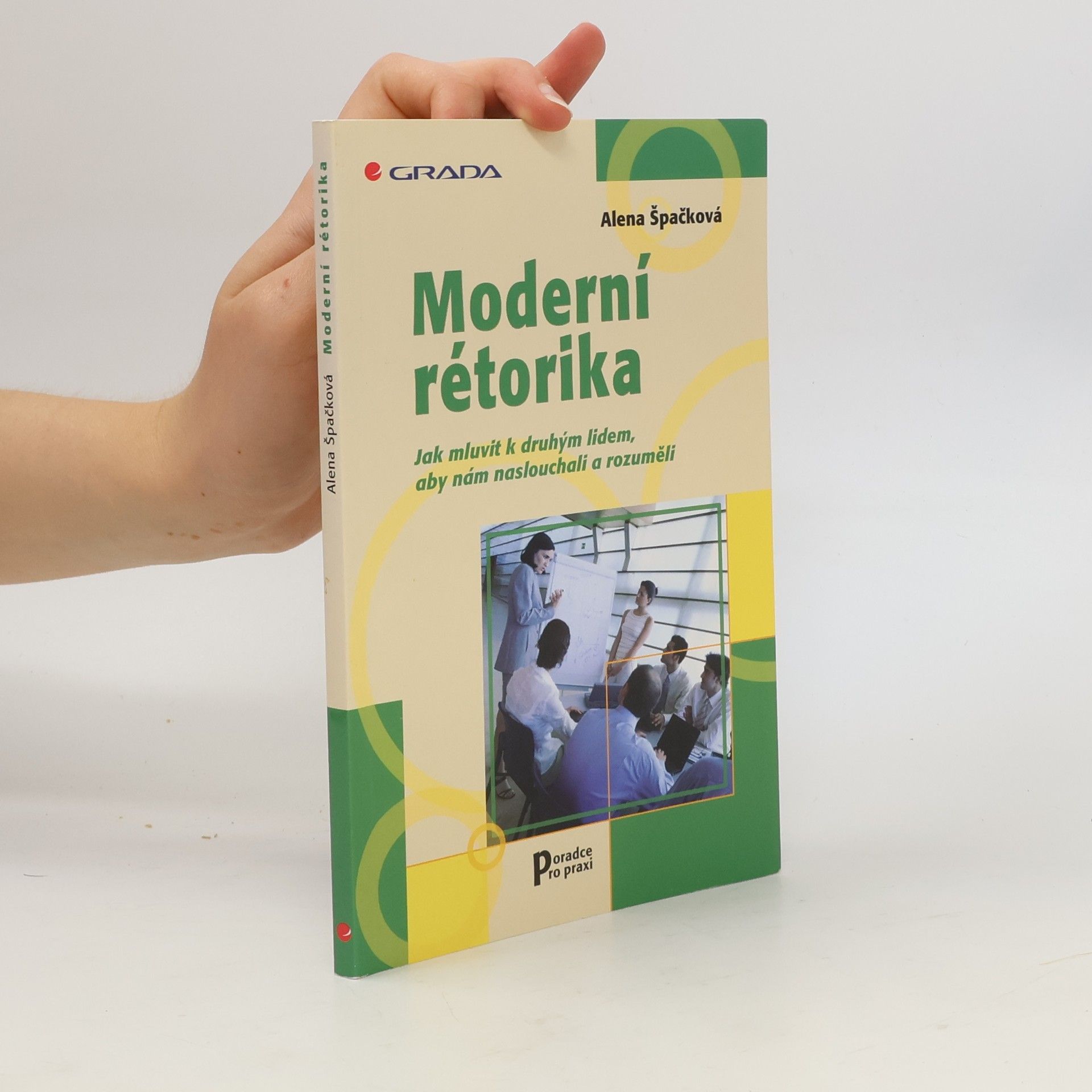Špačková Alena Moderní rétorika