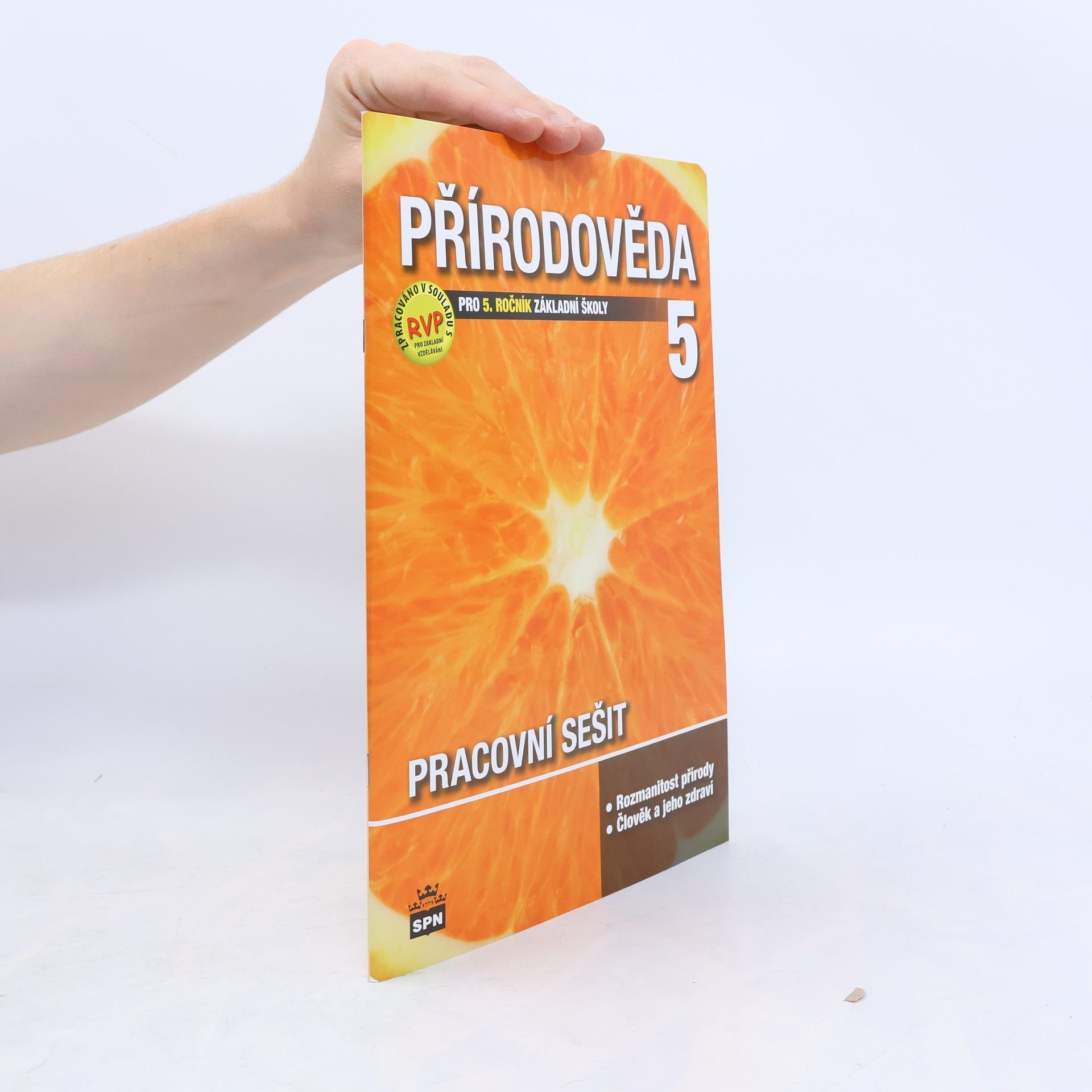 Autorenkollektiv Přírodověda 5. Pracovní sešit