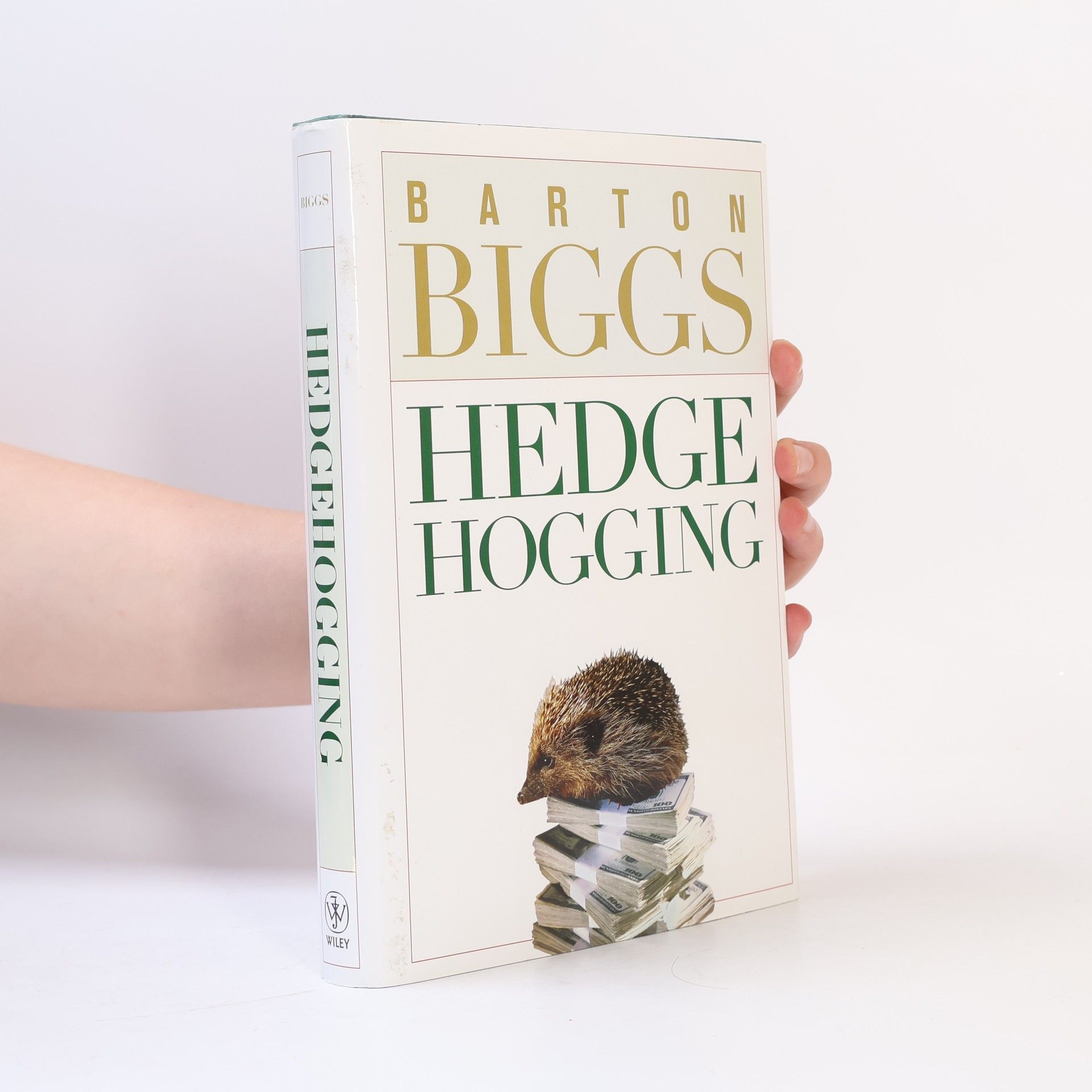 Barton Biggs Hedge Hogging