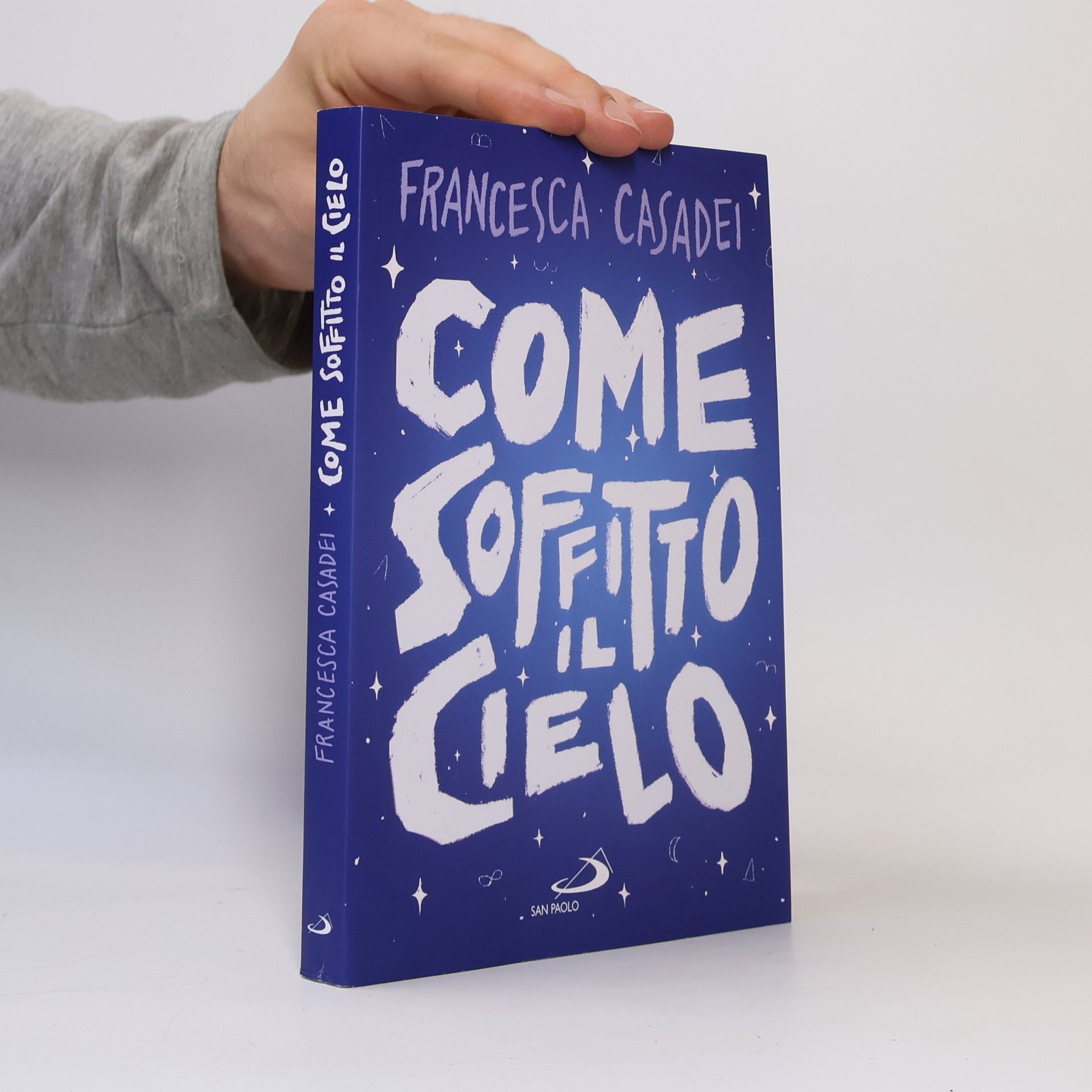 Francesca Casadei Narrativa San Paolo ragazzi: Come soffitto il cielo