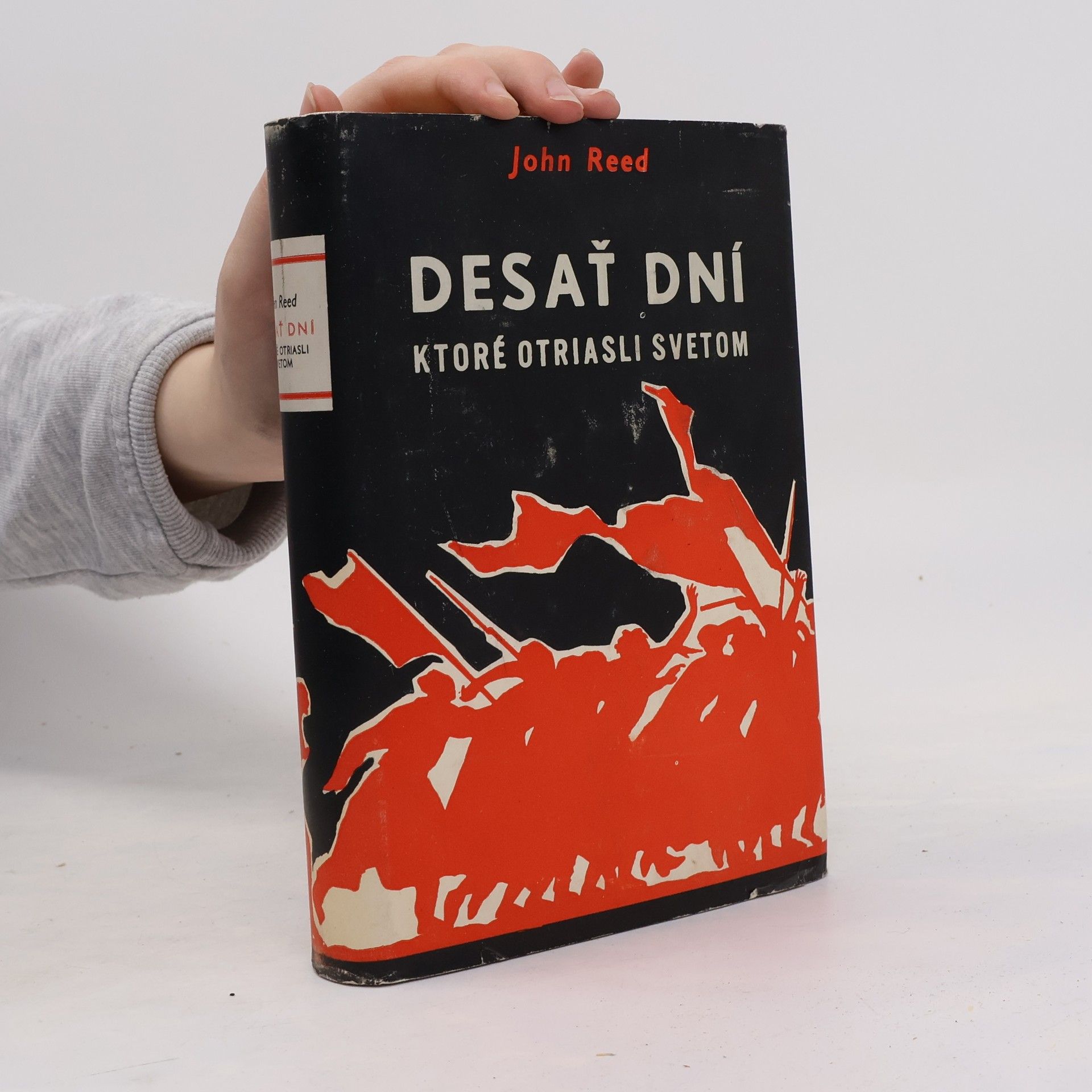 John Reed Desať dní, ktoré otriasli svetom