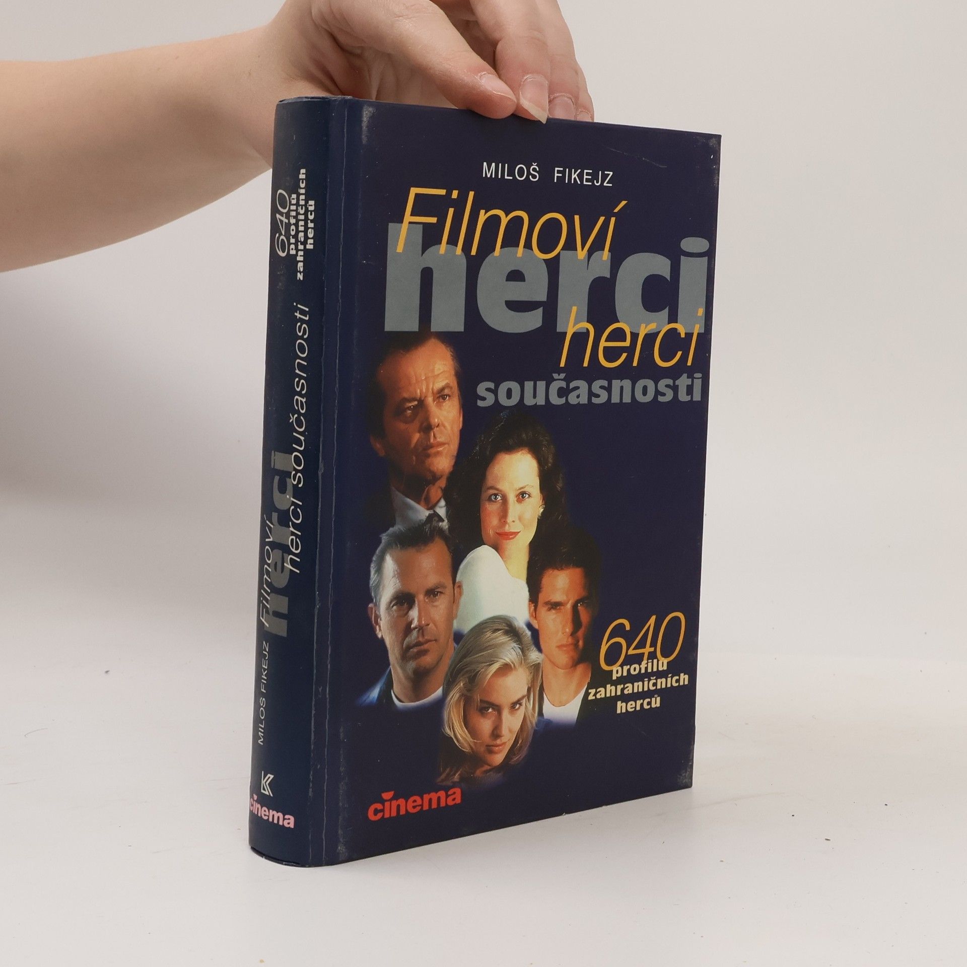 Roland Schür Filmoví herci současnosti. 640 profilů zahraničních herců