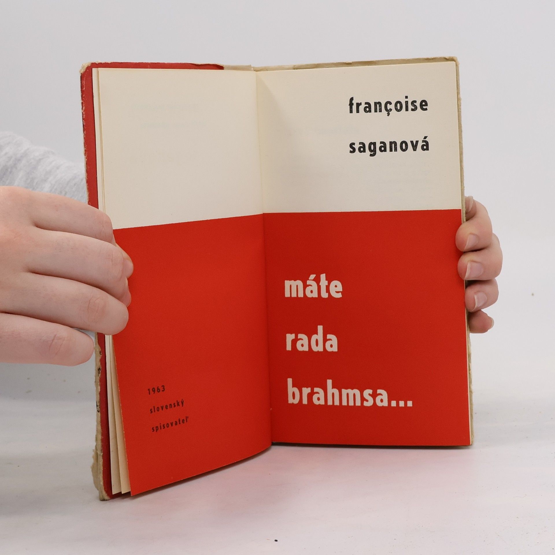 Françoise Sagan Máte rada Brahmsa