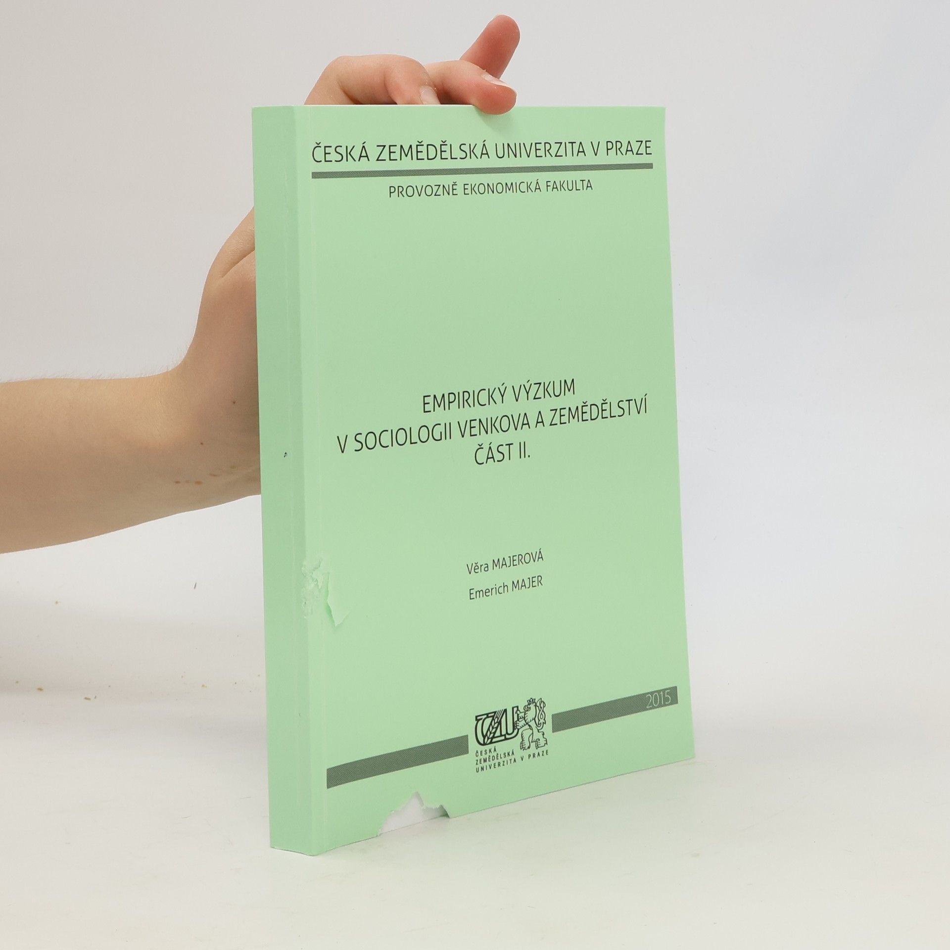 Empirický výzkum v sociologii venkova a zemědělství část II.