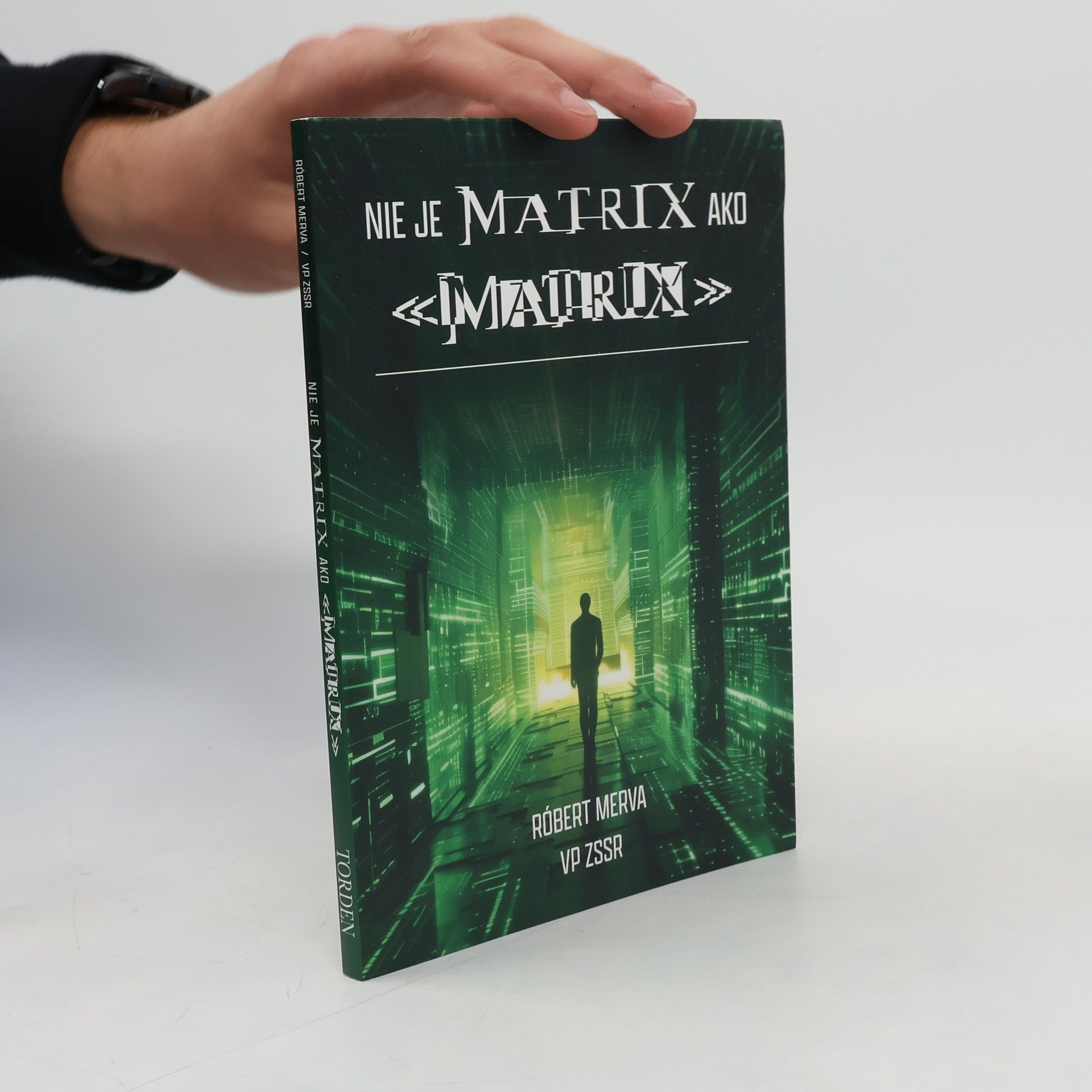 Róbert Merva Nie je MATRIX ako «MATRIX»