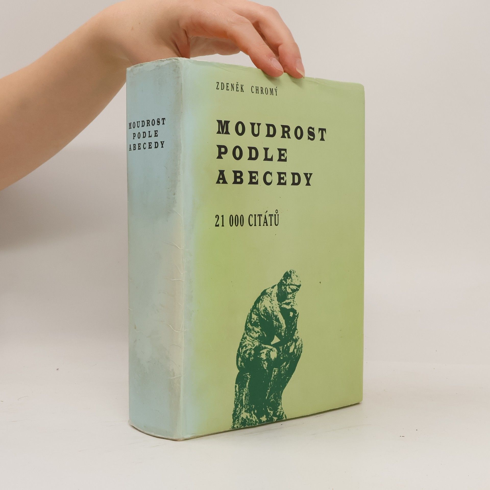 Zdeněk Chromý Moudrost podle abecedy