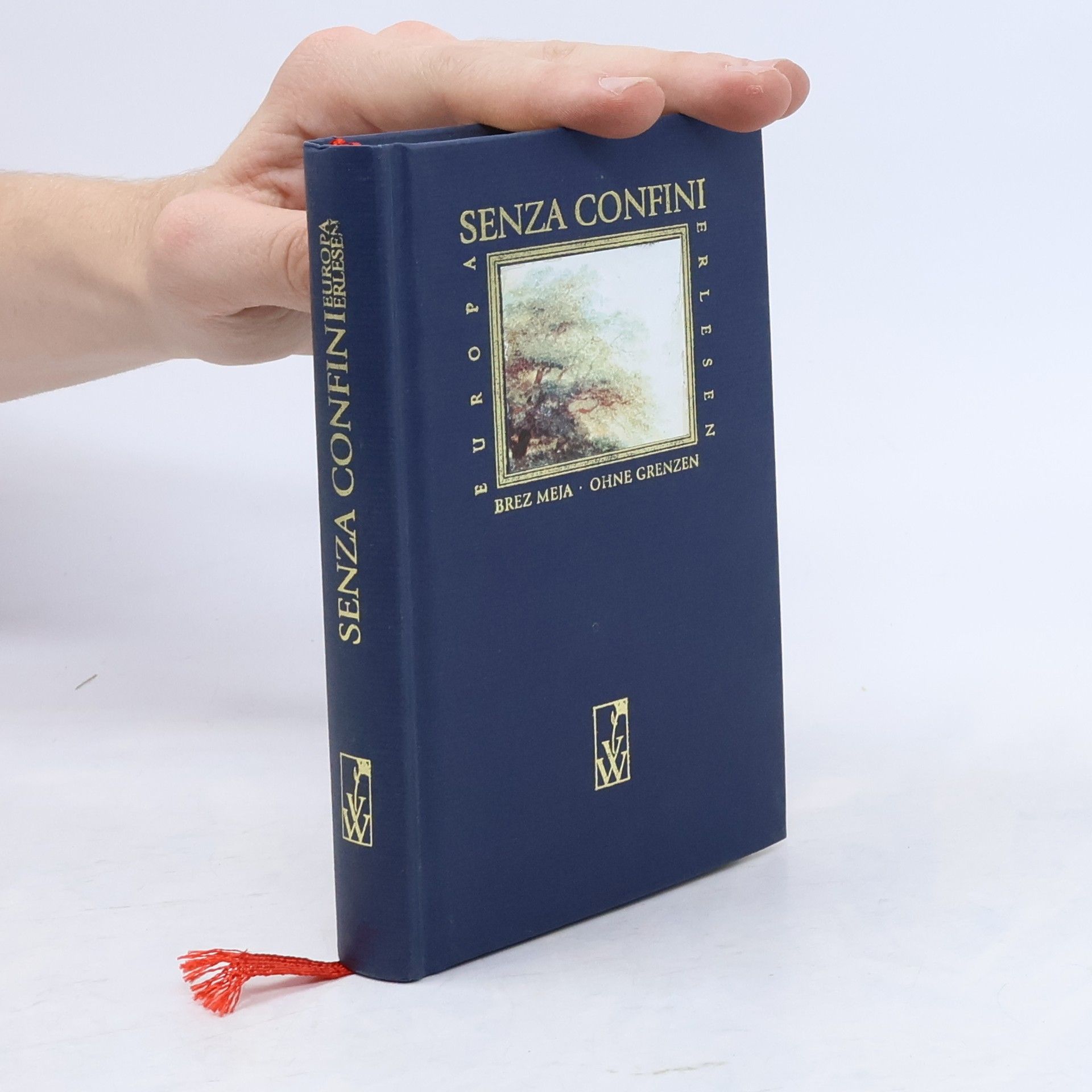 Europa erlesen. Senza Confini