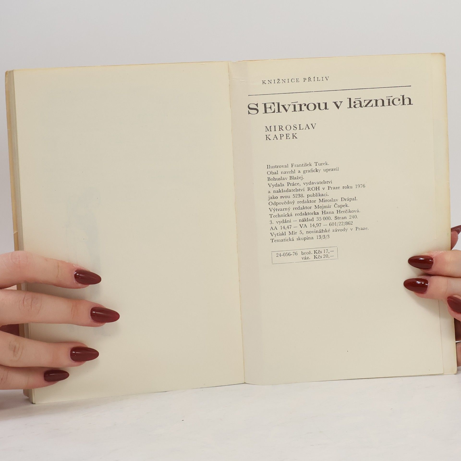 Miroslav Kapek S Elvírou v lázních