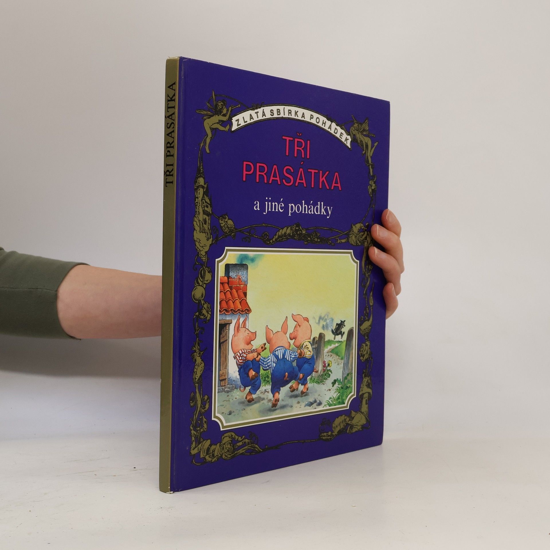 Tři prasátka a jiné pohádky
