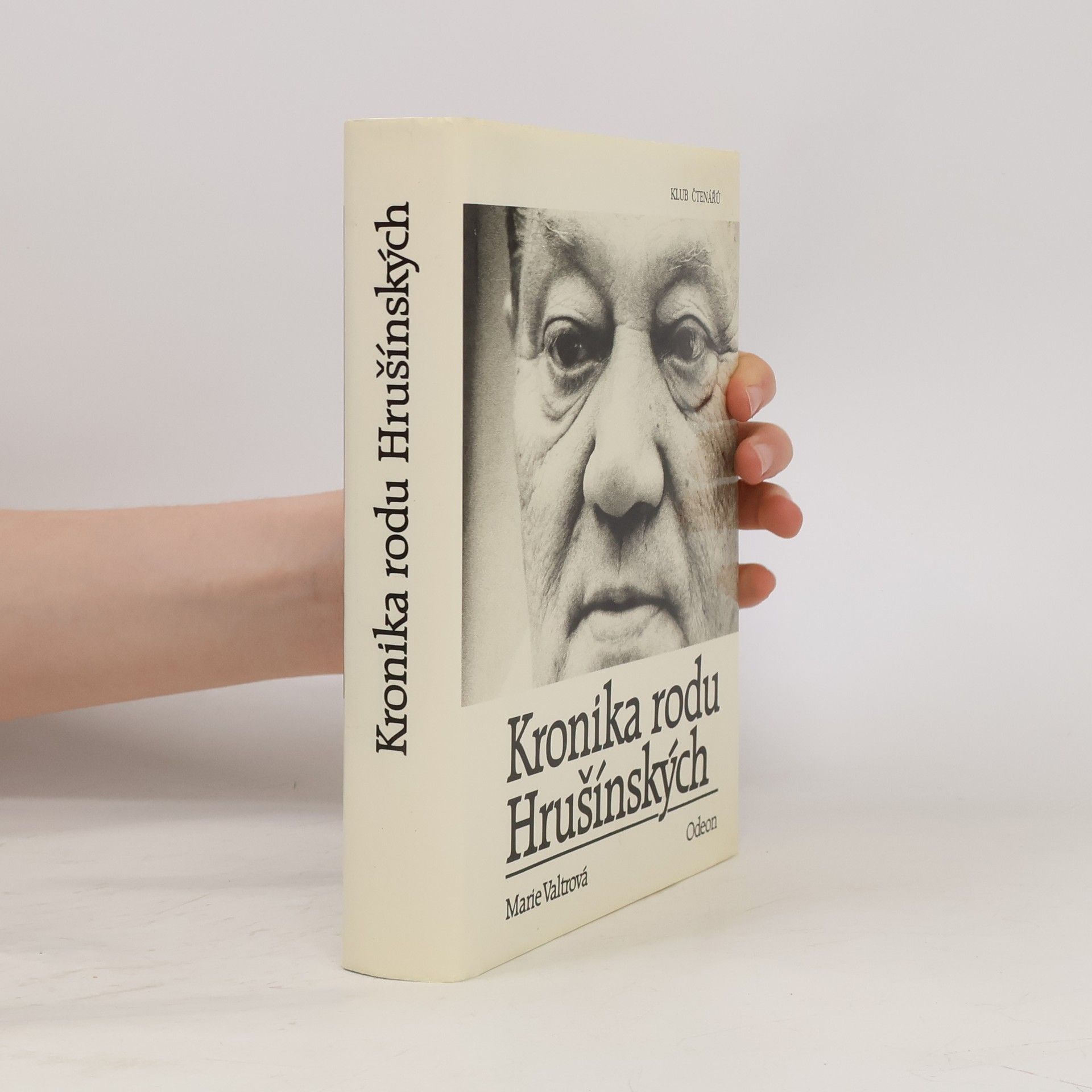 Marie Valtrová Kronika rodu Hrušínských