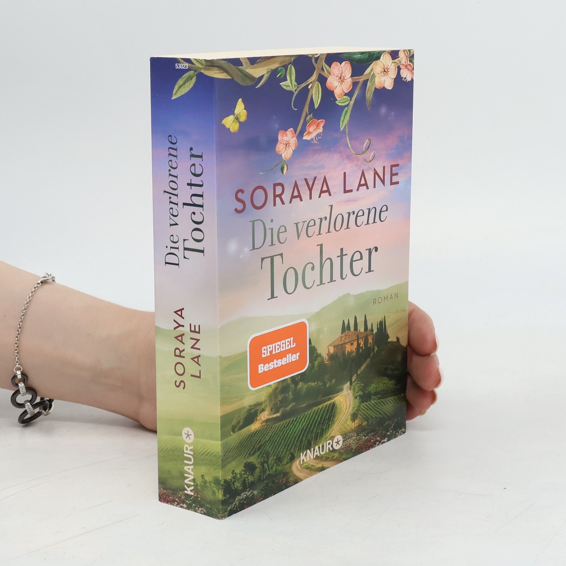 Soraya M. Lane Die verlorene Tochter